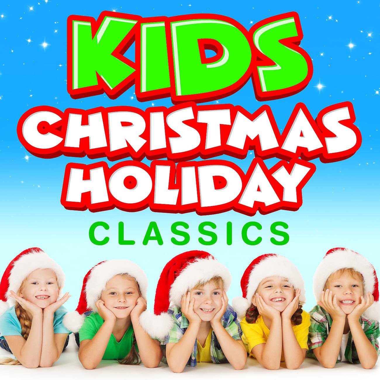 Постер альбома Kids Christmas Holiday Classics