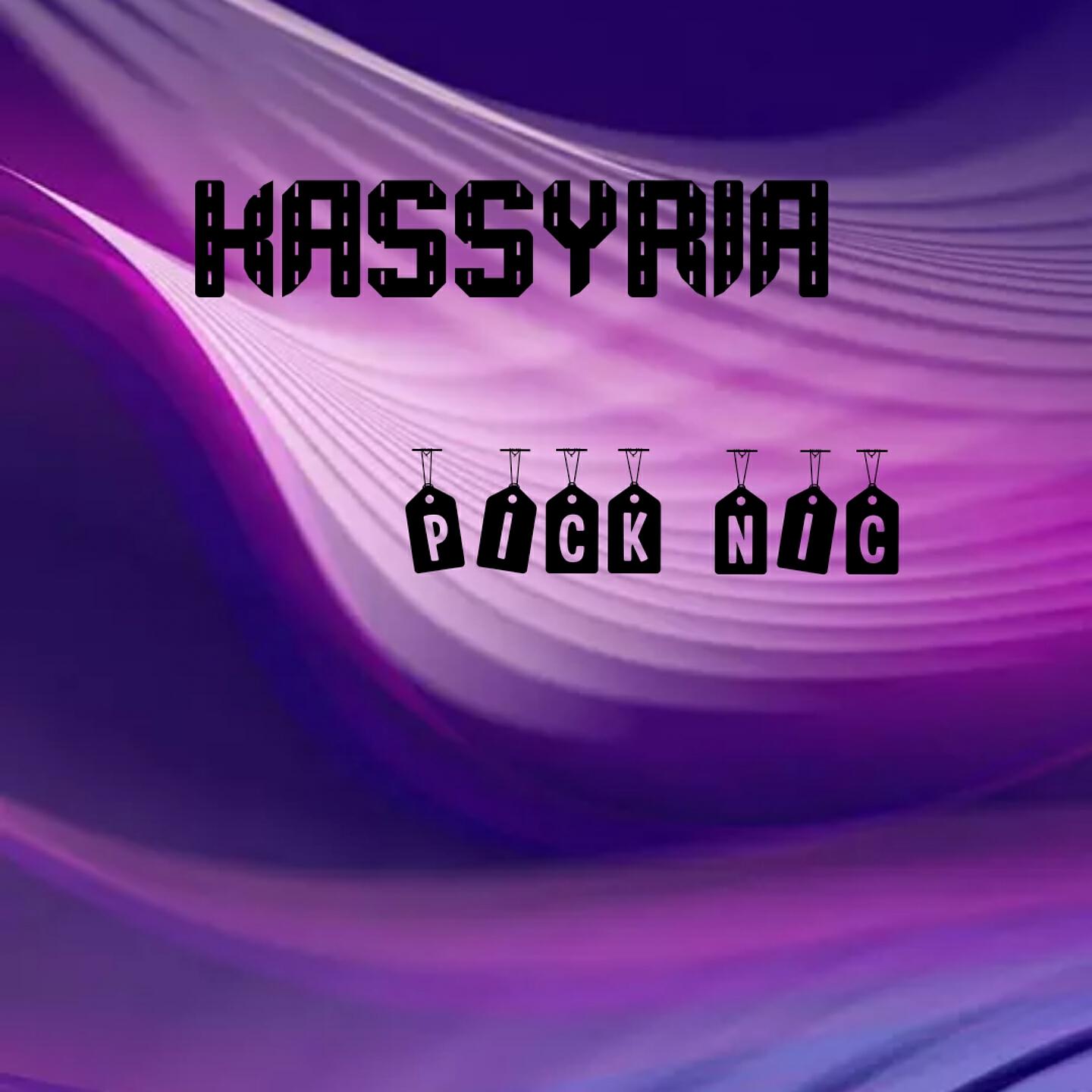 KASSYRIA - Pick Nic