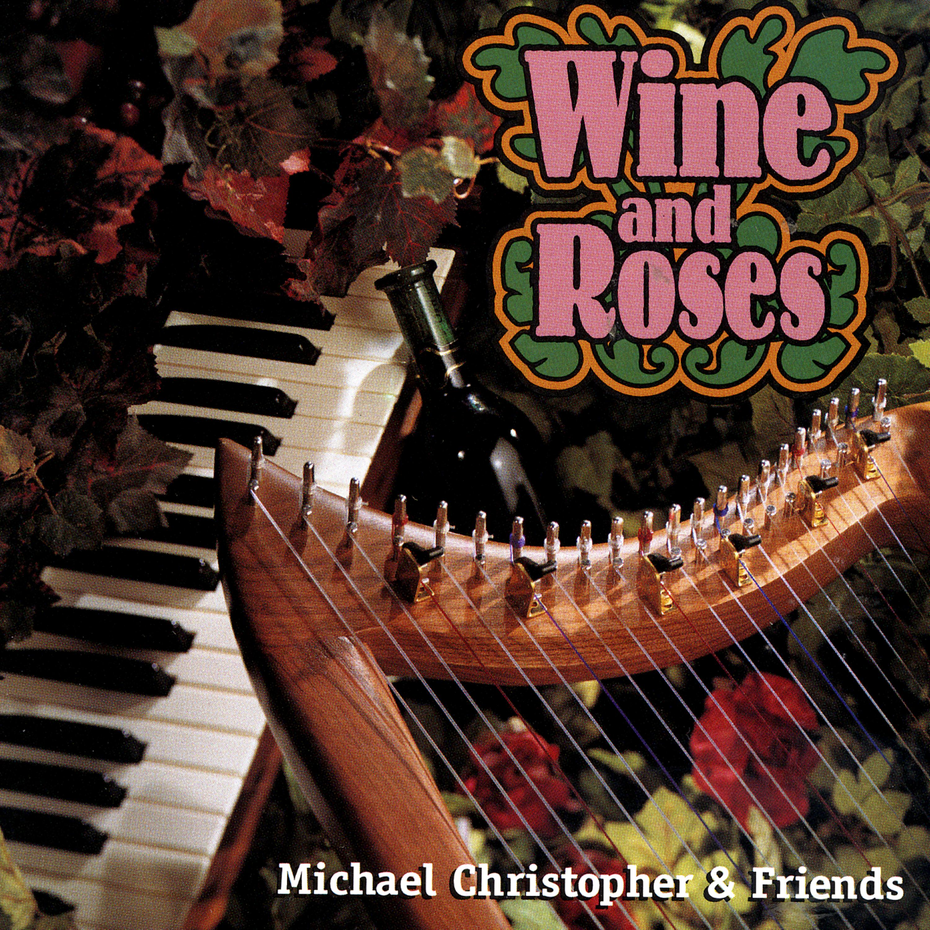 Постер альбома Wine And Roses