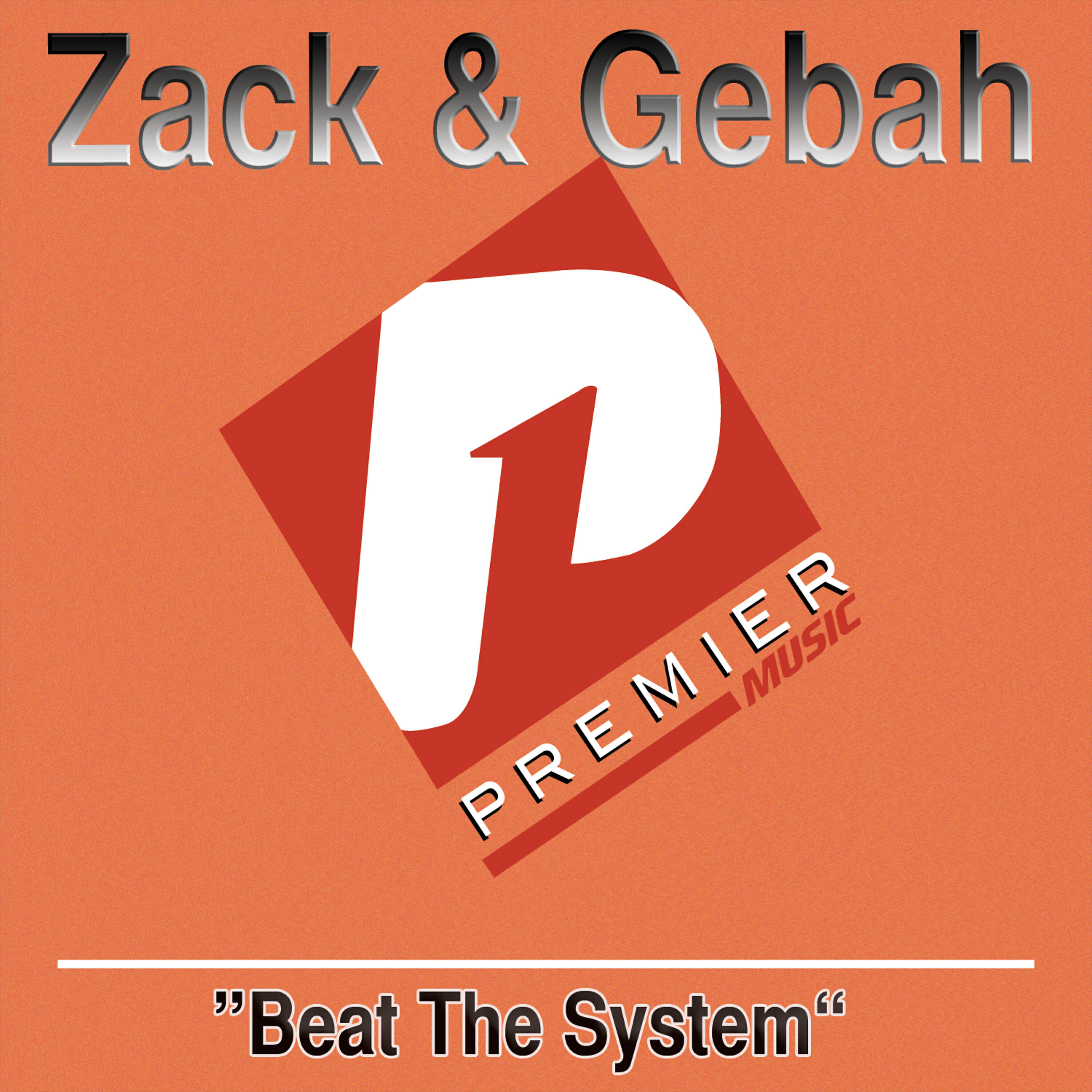 Zack - Beat The System
