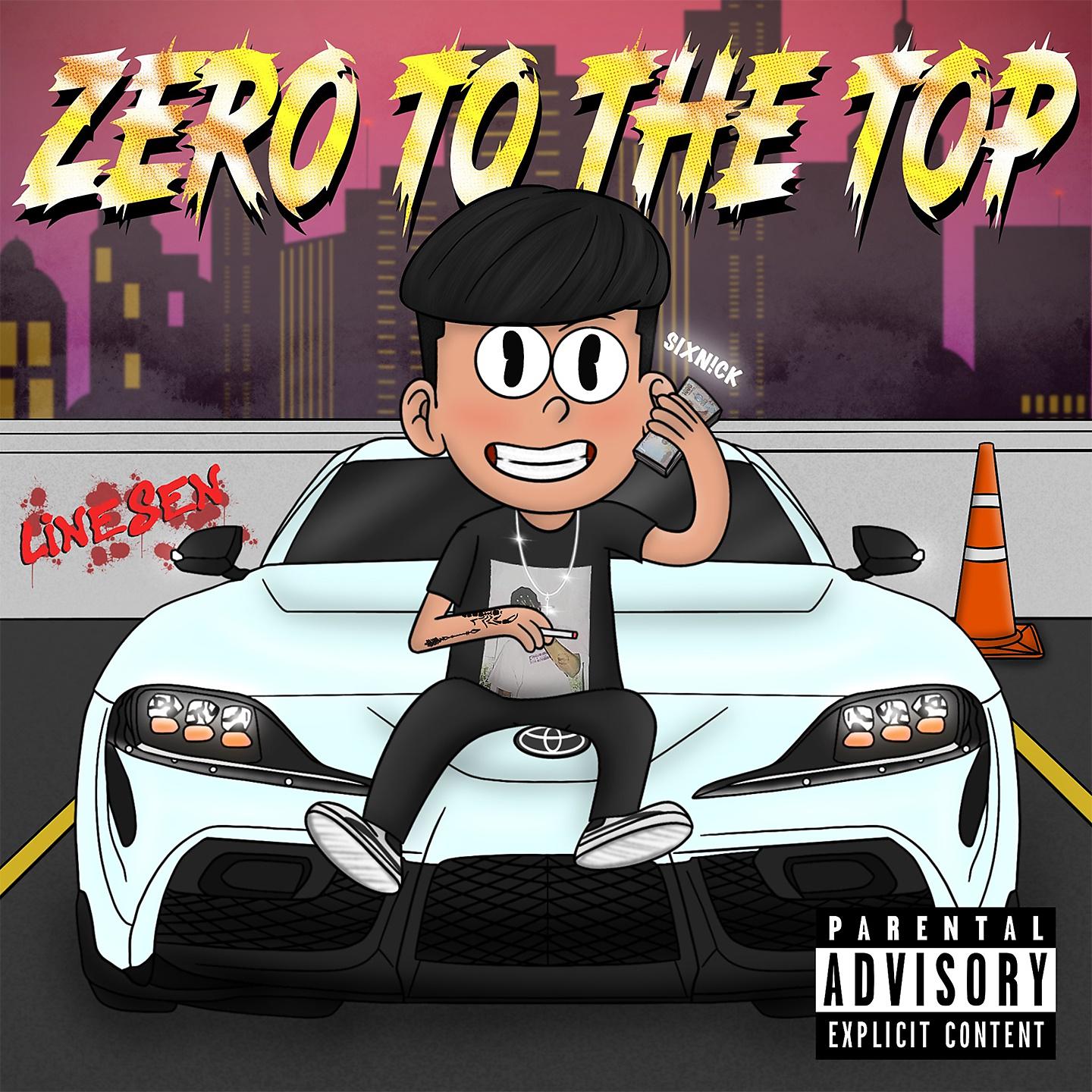 Постер альбома ZERO TO THE TOP