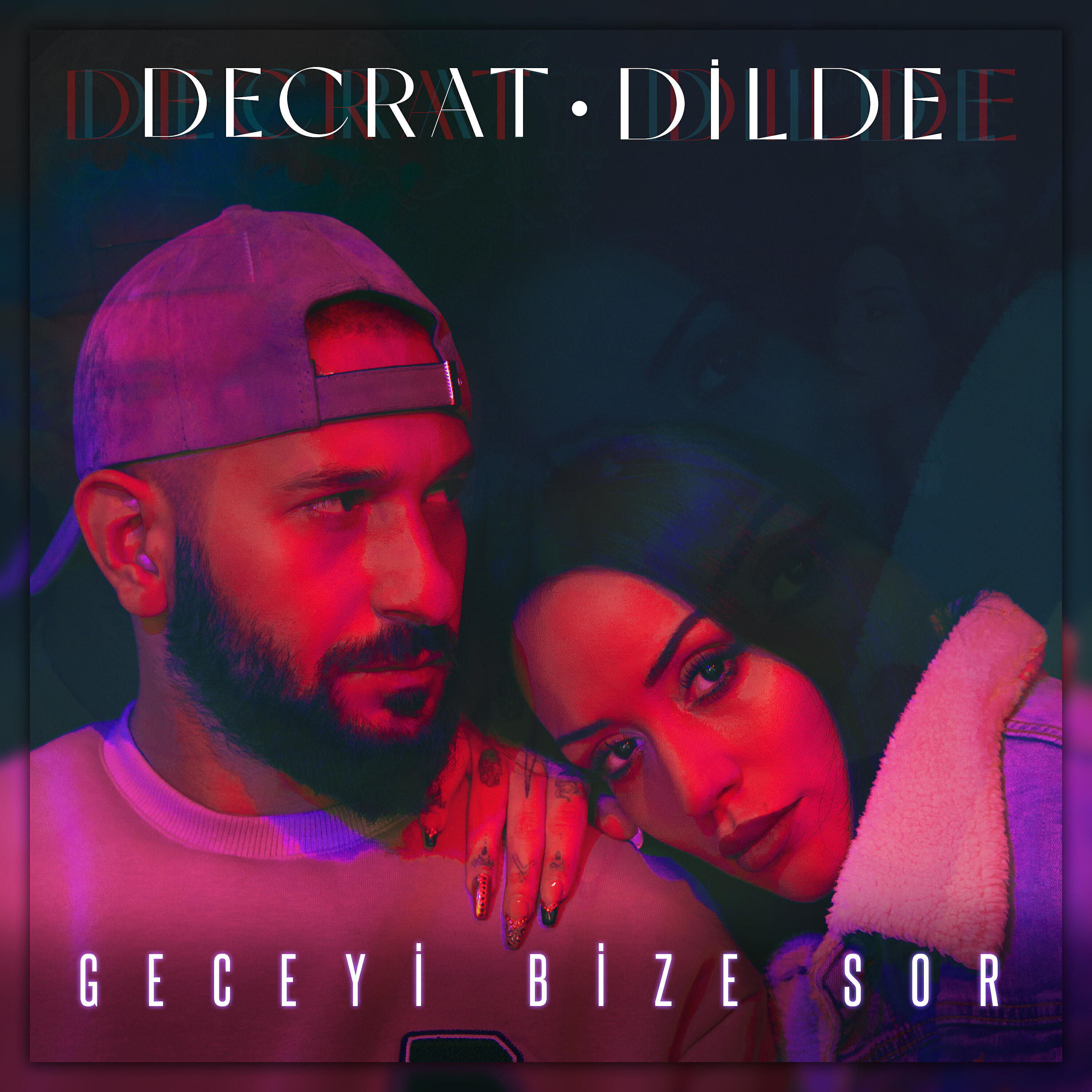 Decrat - Geceyi Bize Sor