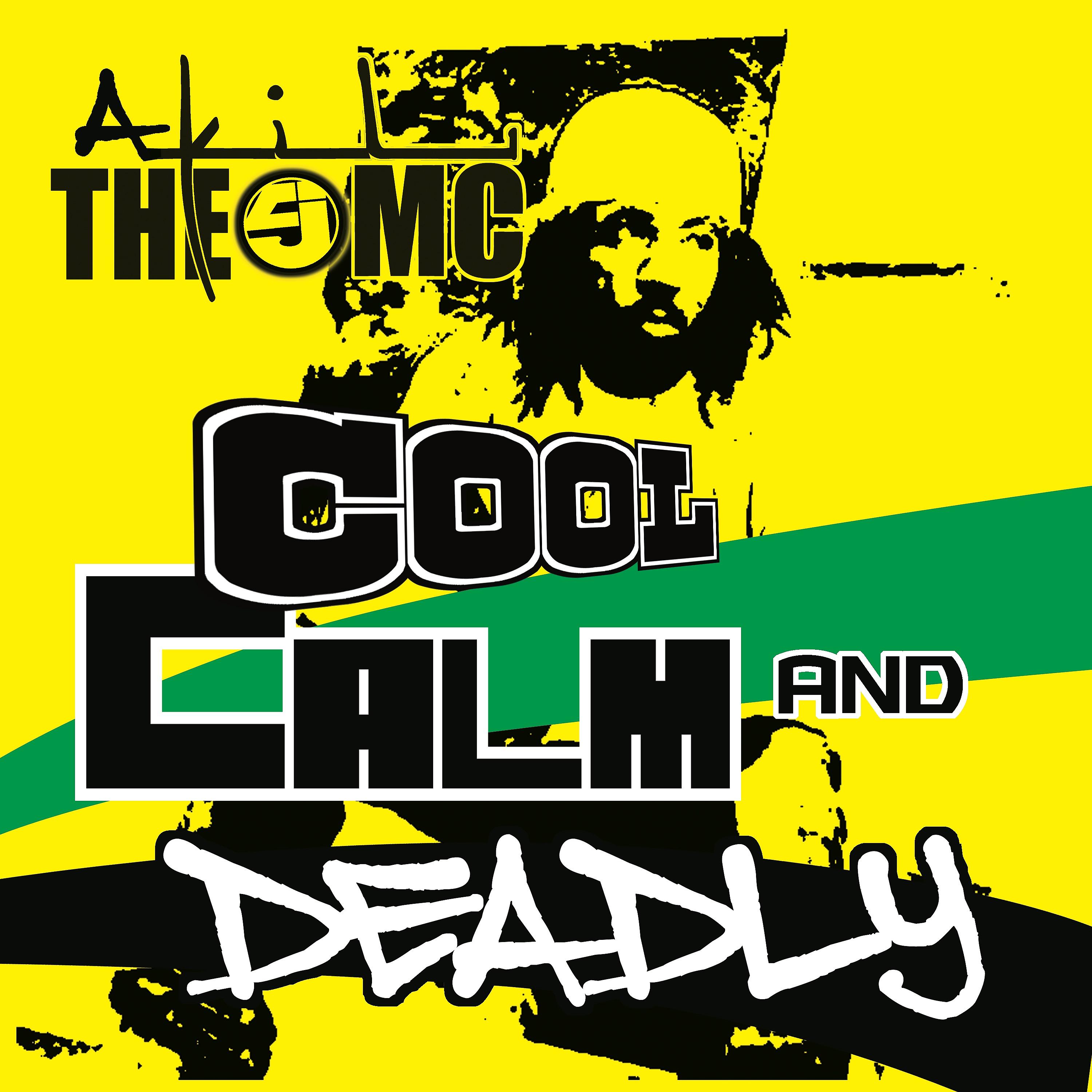 Постер альбома Cool, Calm and Deadly