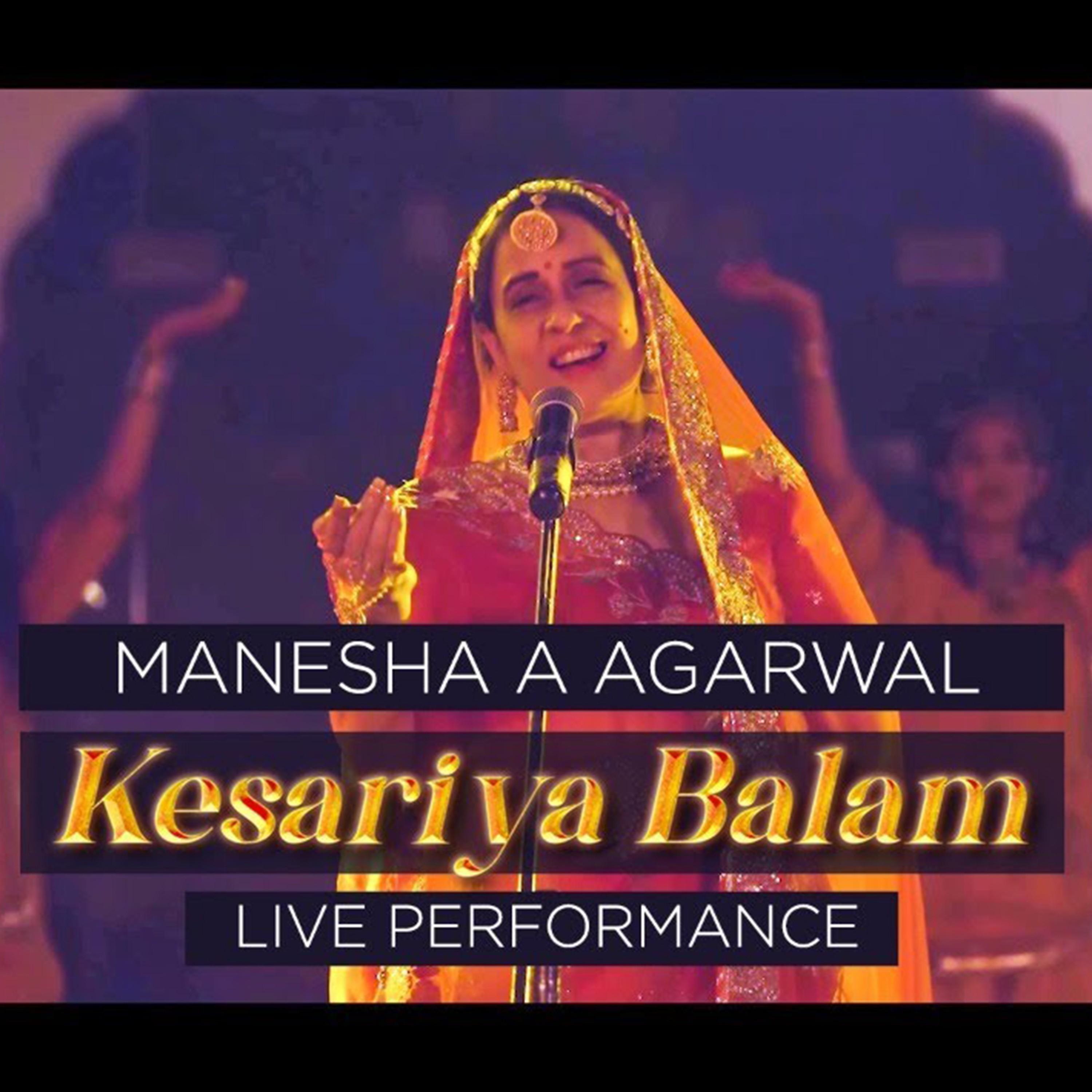 Постер альбома Kesariya Balam (Live)