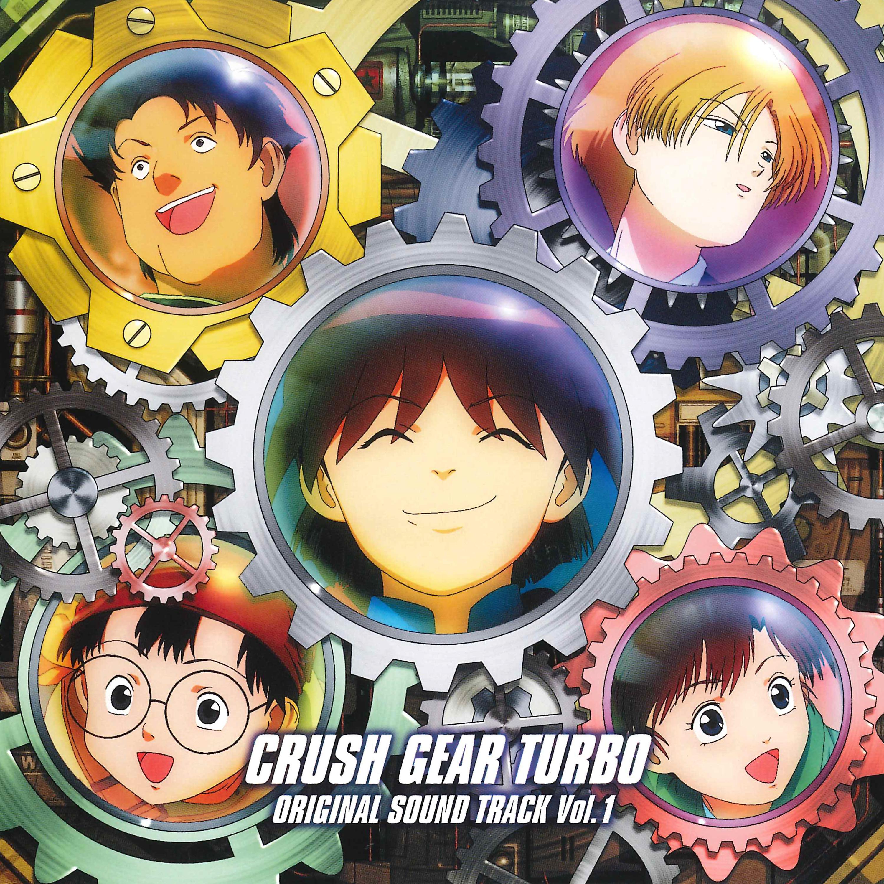 Постер альбома TV Anime "Gekito! CRUSH GEAR TURBO" Original Motion Picture Soundtrack Vol.1