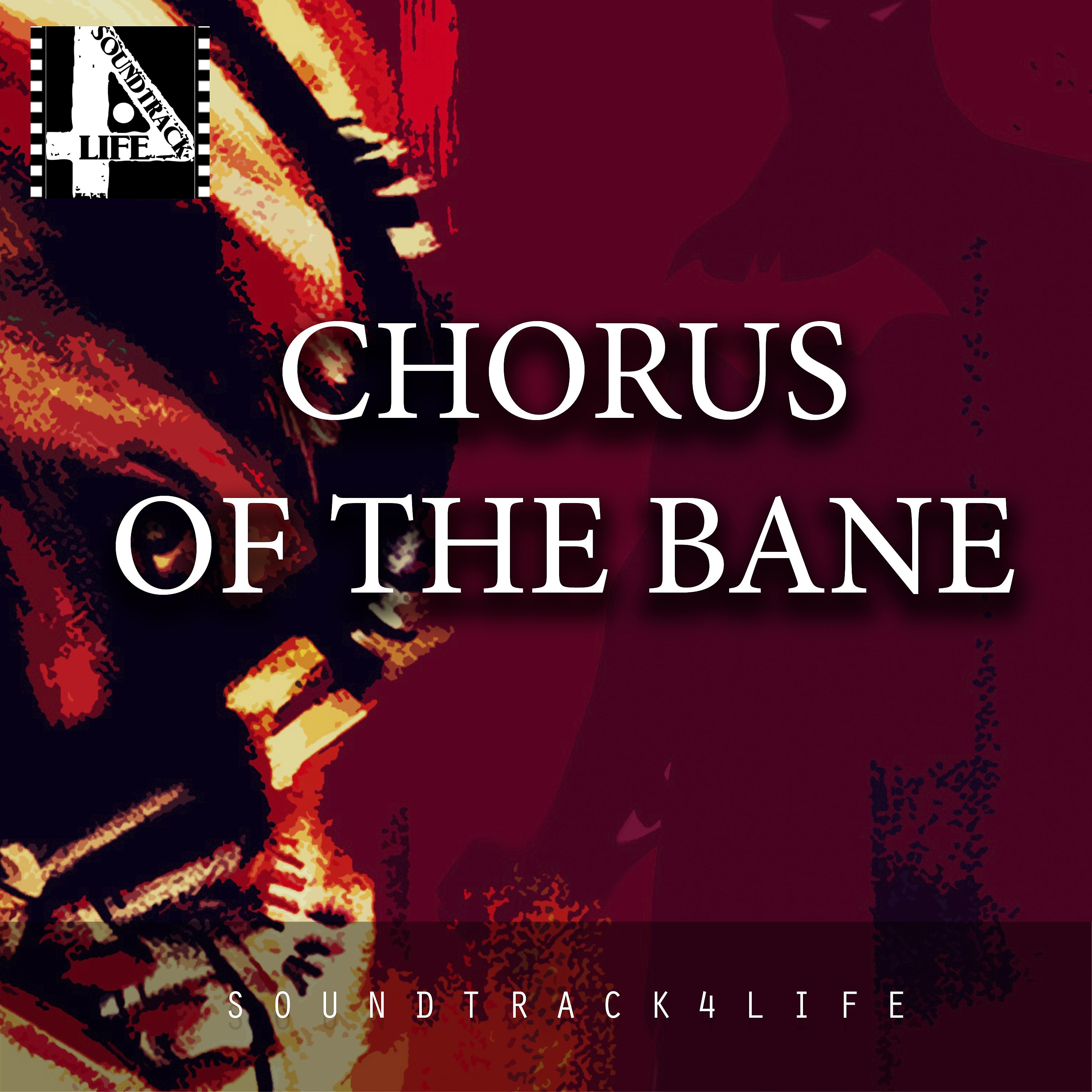 Постер альбома Chorus of the Bane