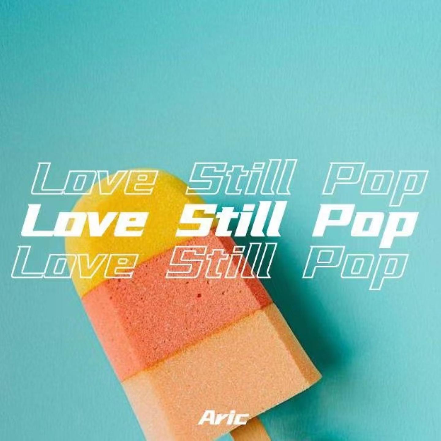 Постер альбома Love Still Pop