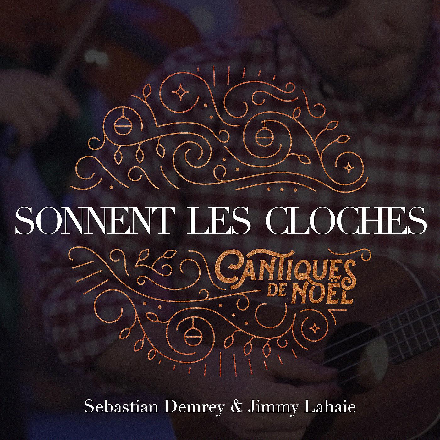 Постер альбома Sonnent Les Cloches (Cantiques De Noël)