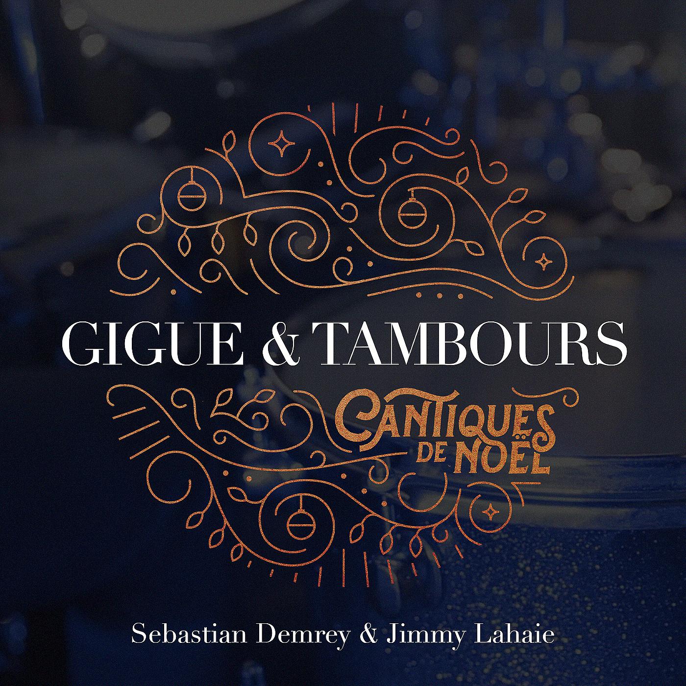 Постер альбома Gigue & Tambours (Cantiques de Noël)