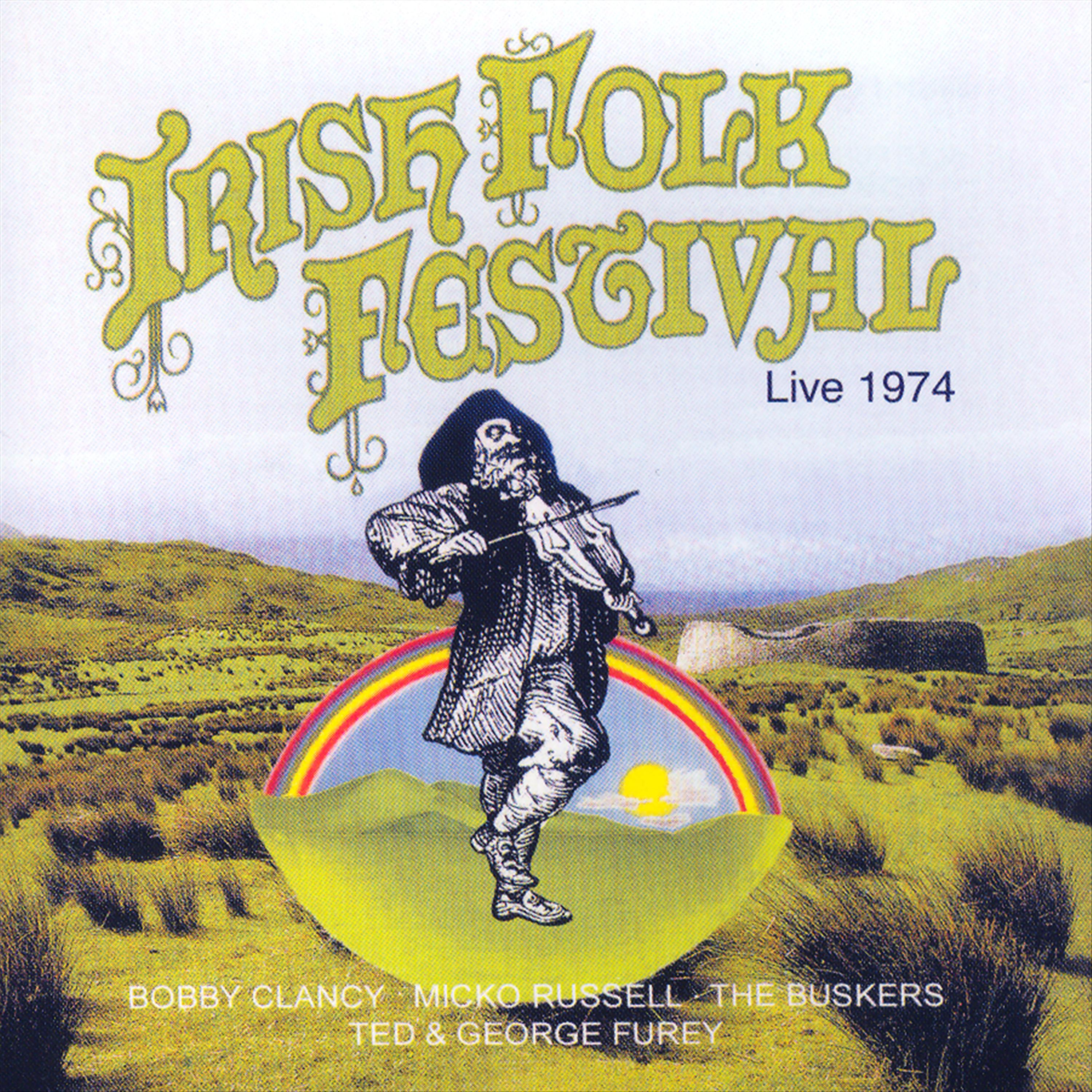 Постер альбома Irish Folk Festival Live 1974