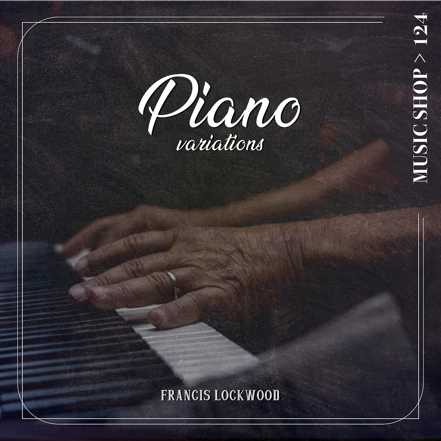 Постер альбома Piano Variations