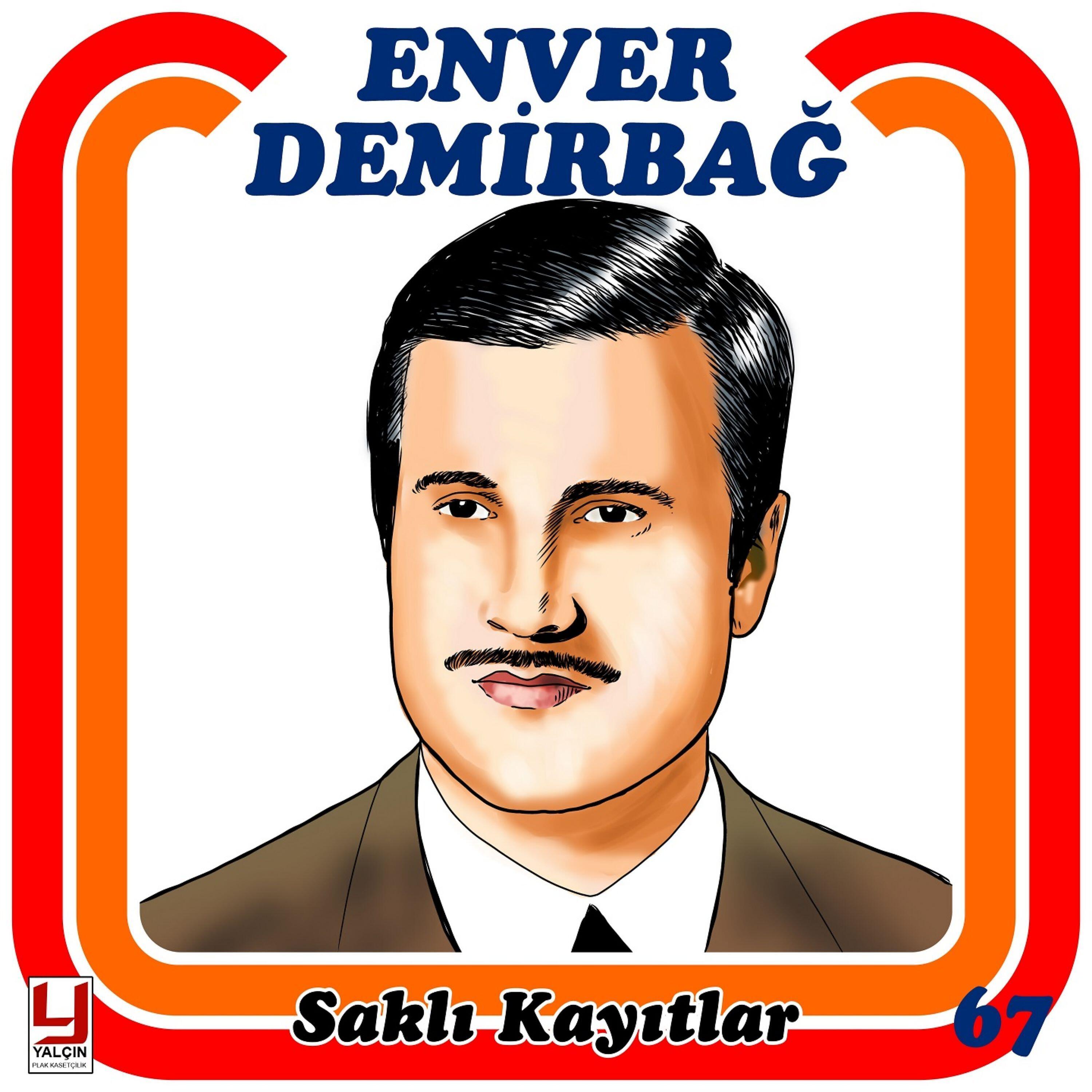 Enver Demirbağ - Penbe-i Dağı Cünun (Nevruz Gazel)