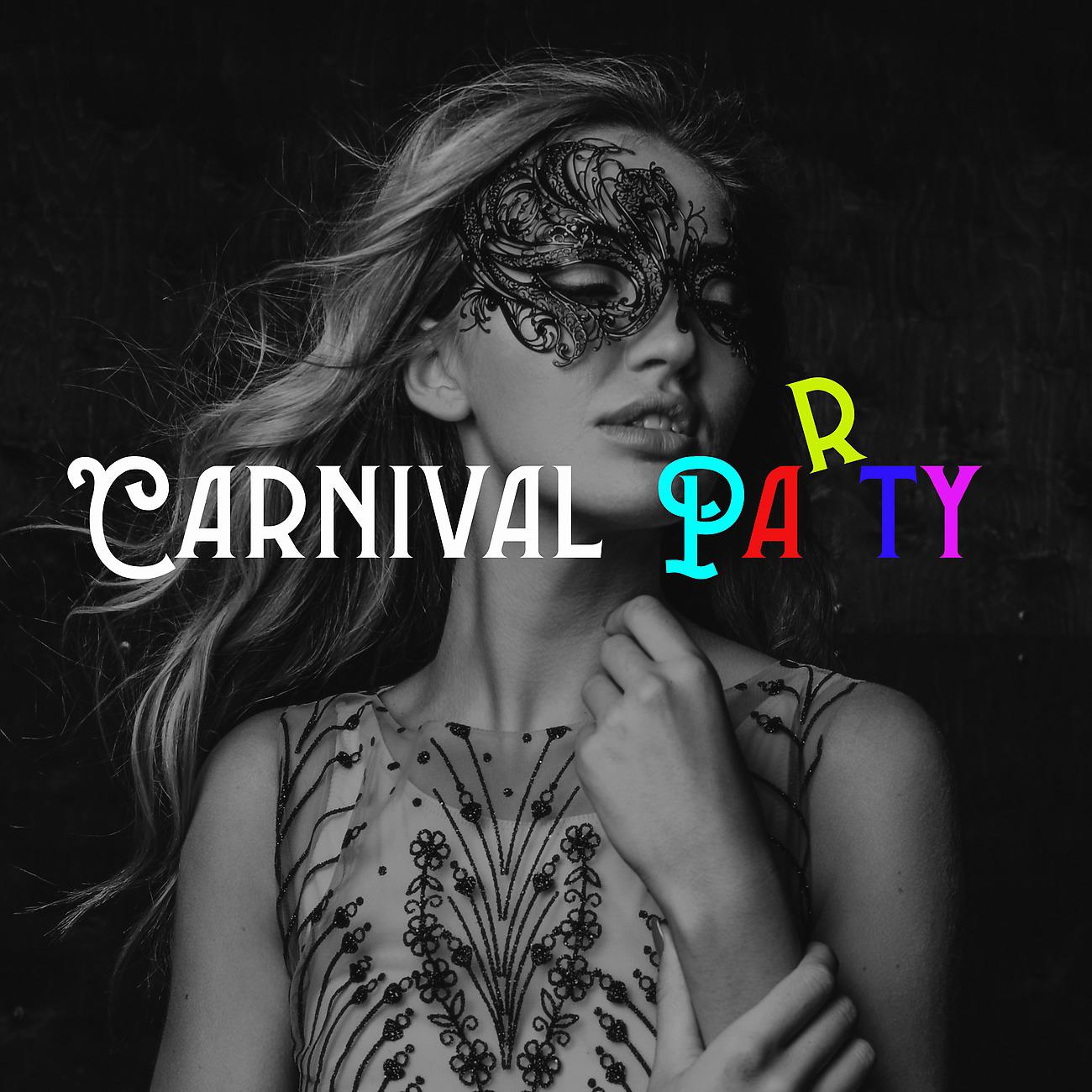 Постер альбома Carnival Party