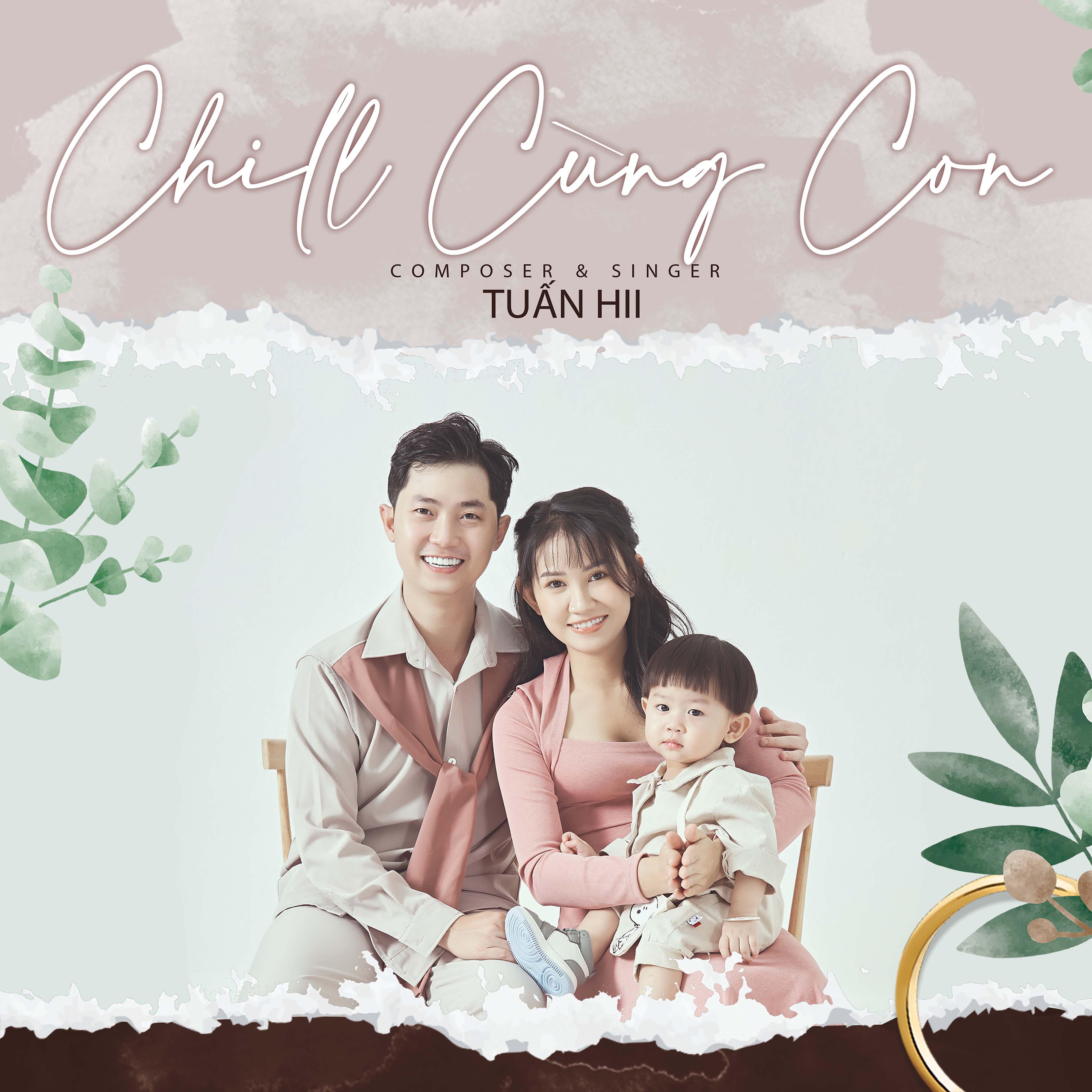 Постер альбома Chill Cùng Con