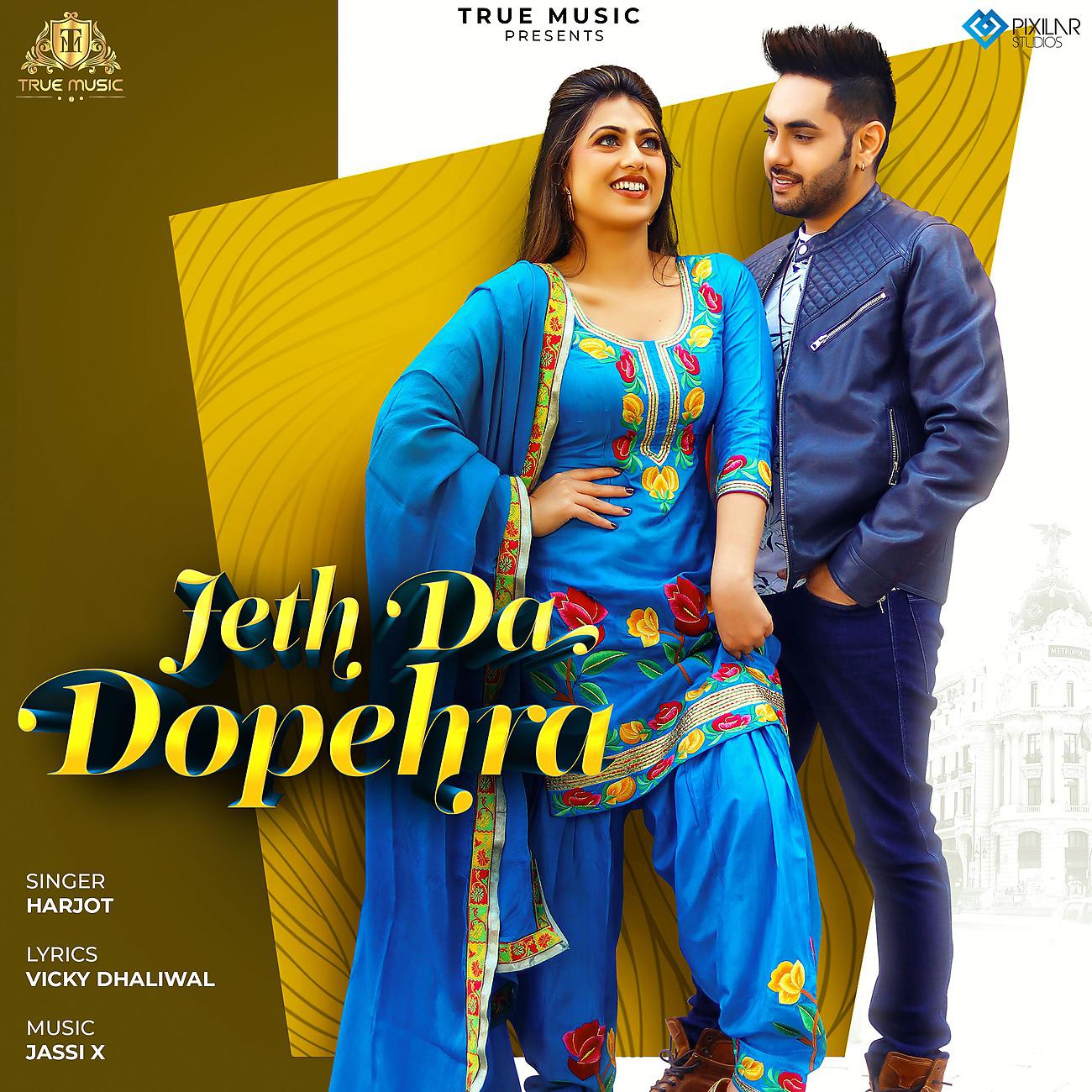 Постер альбома Jeth Da Dopehra