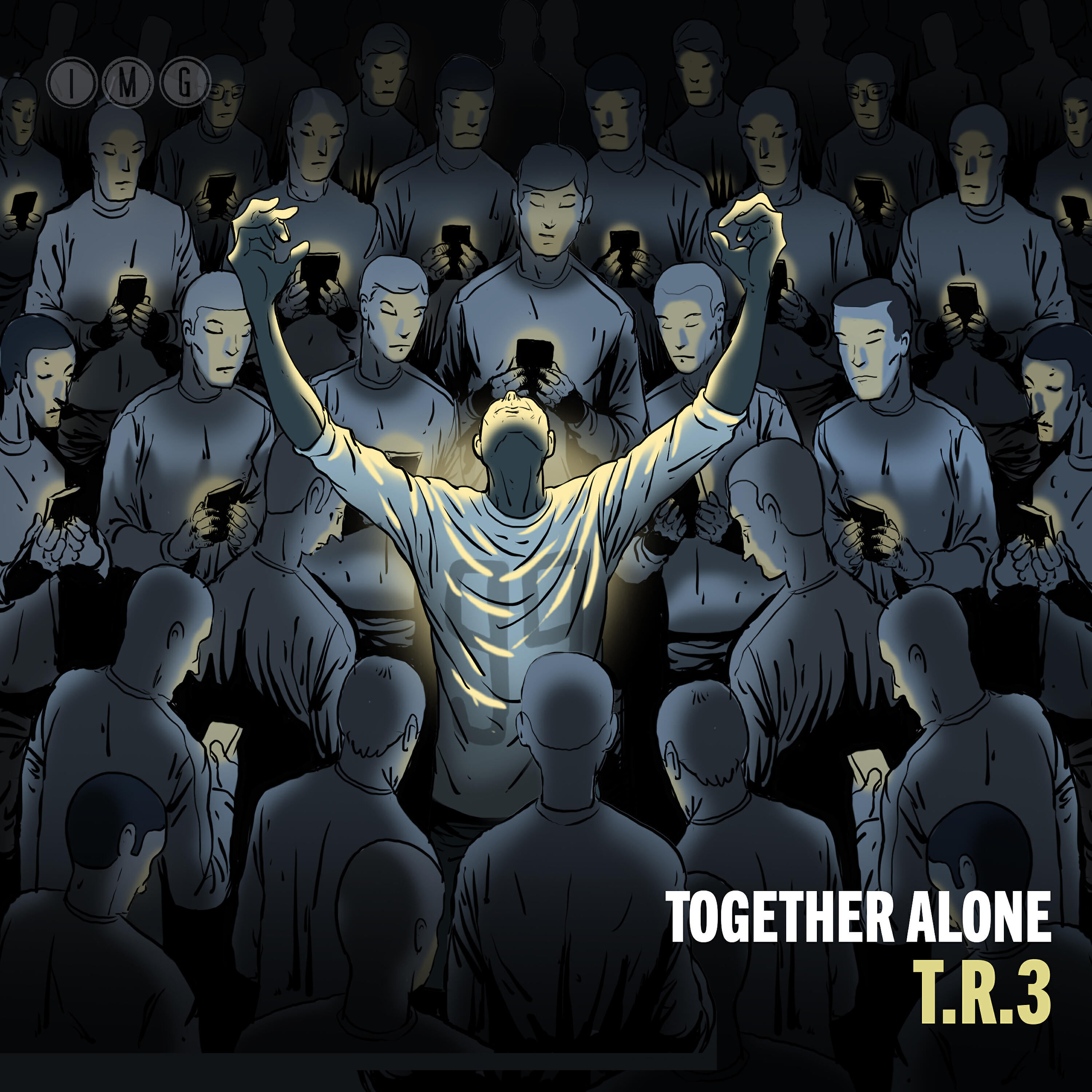 Won t be the same. Alone together.
