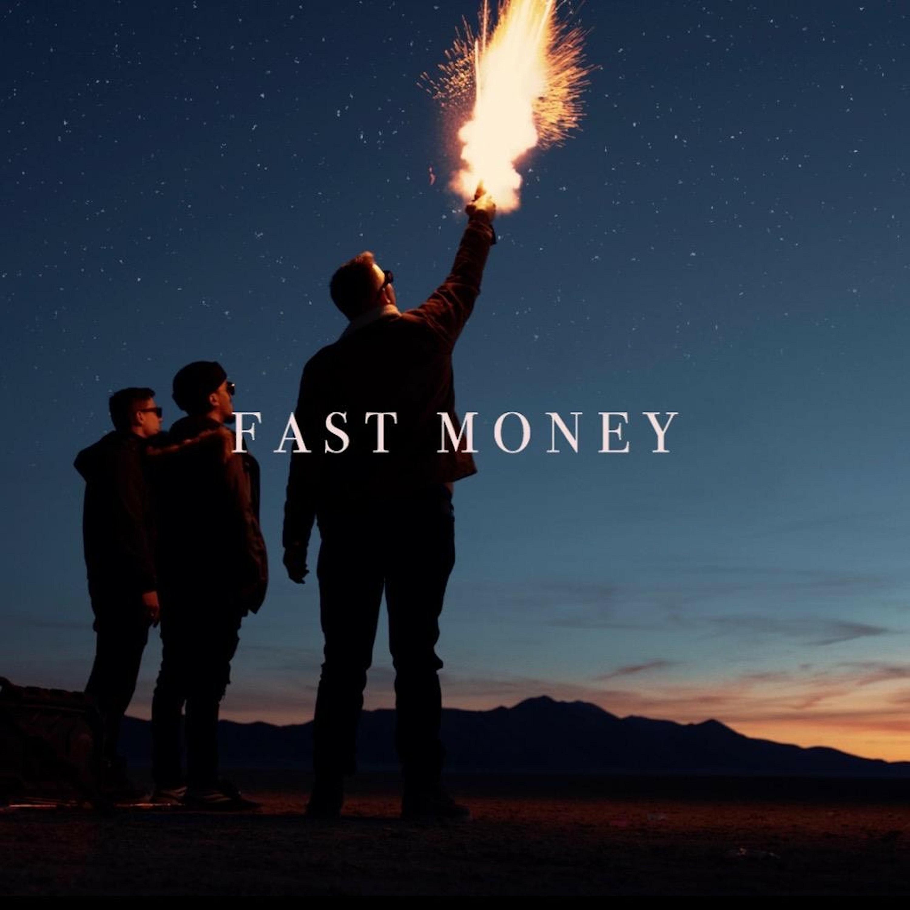 Постер альбома Fast Money