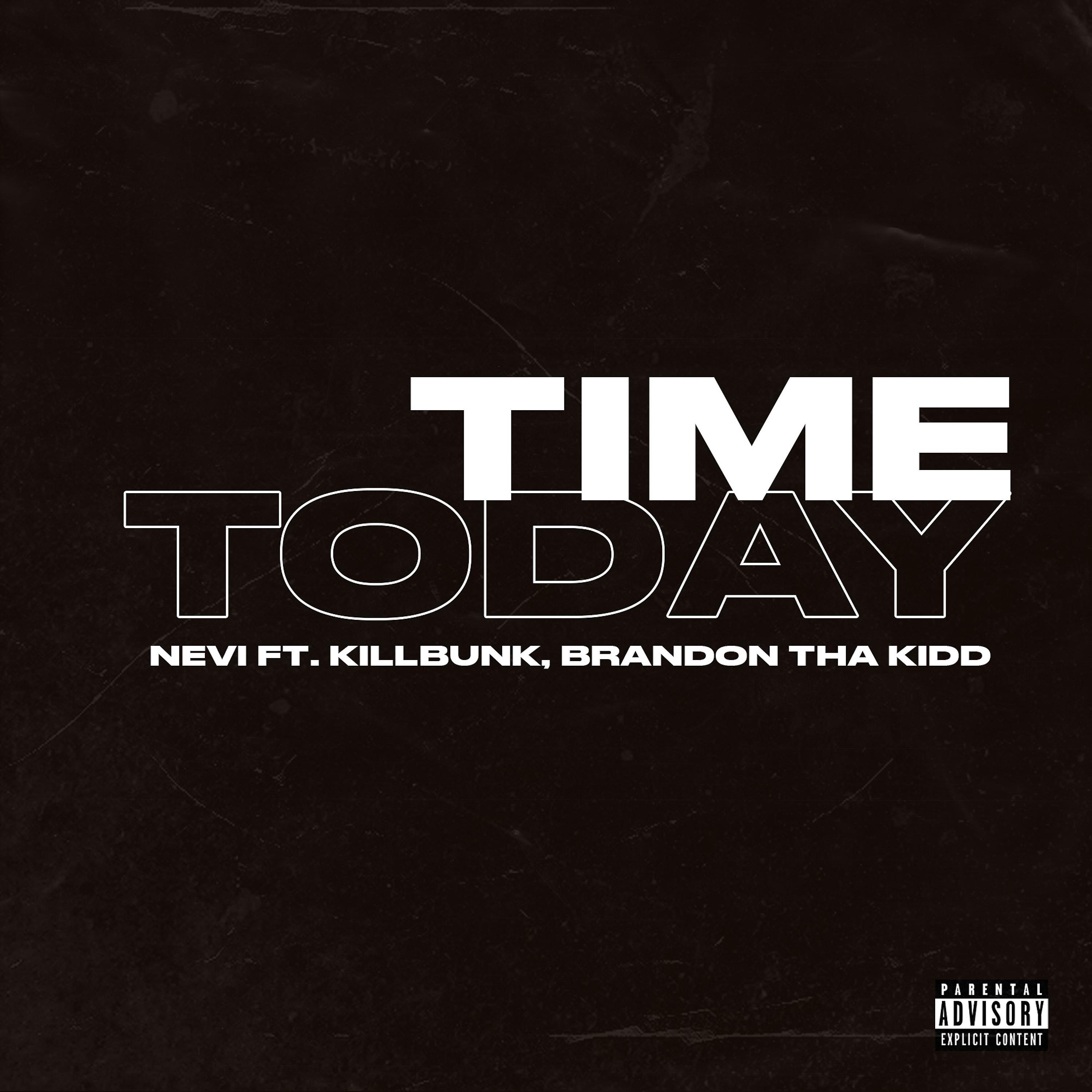 Постер альбома Time Today (feat. Killbunk)