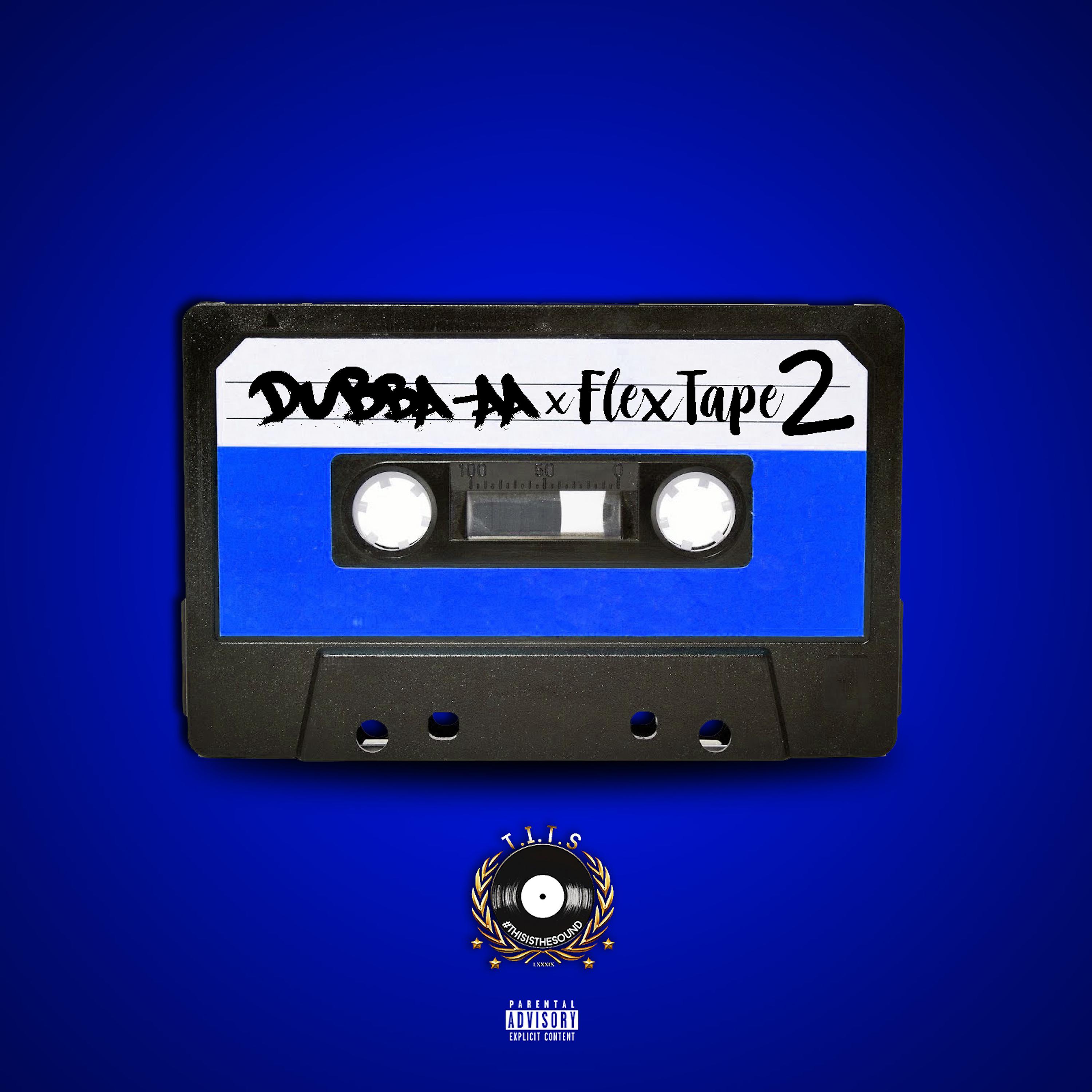Постер альбома The Flex Tape 2