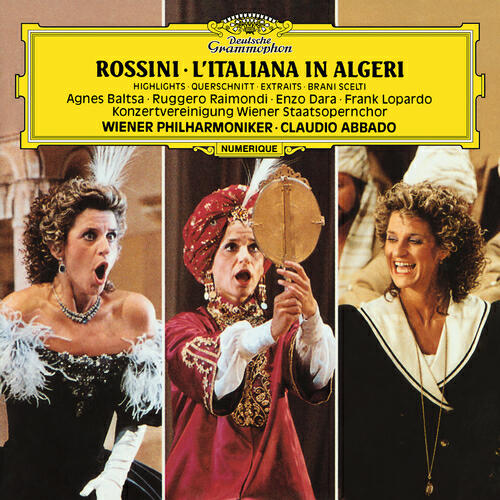 Agnes Baltsa - Rossini: L'italiana in Algeri / Act 2 - Non sei tu che il grado eletto