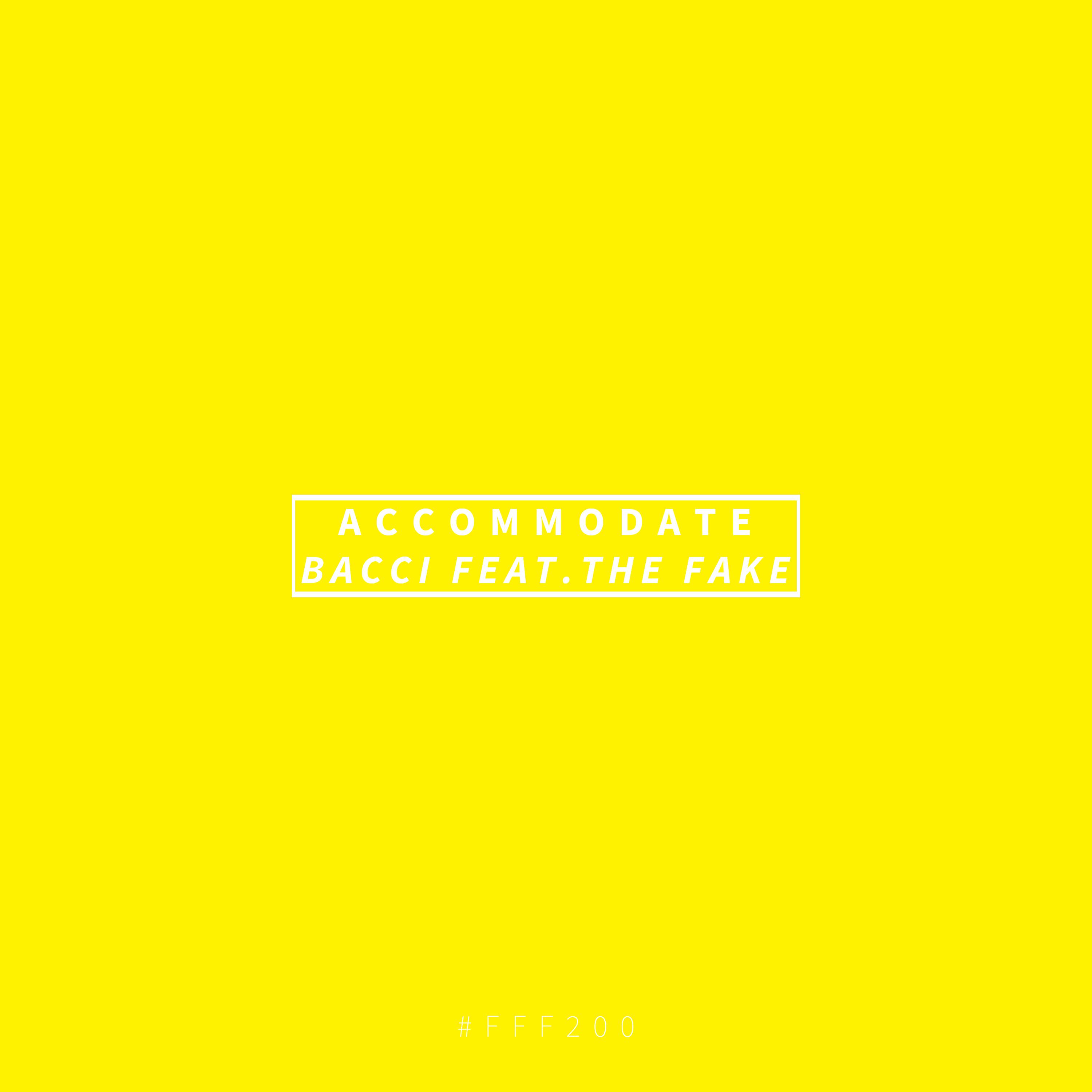 Постер альбома Accommodate (feat. The Fake)
