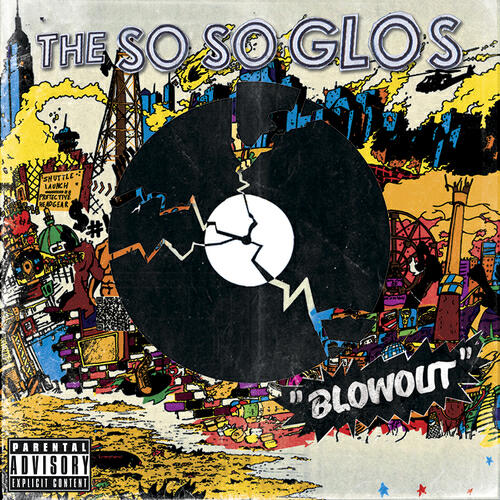 The So So Glos - Everything Revival