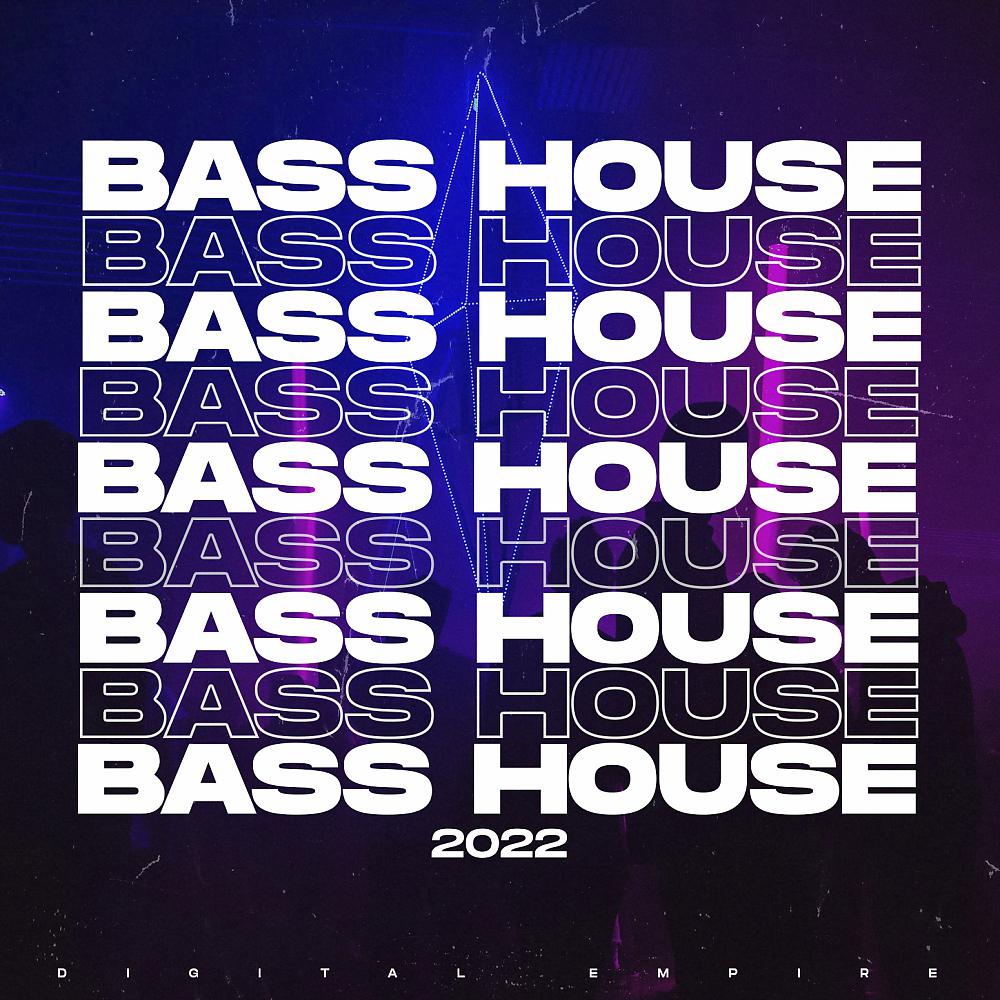 Постер альбома Bass House 2022