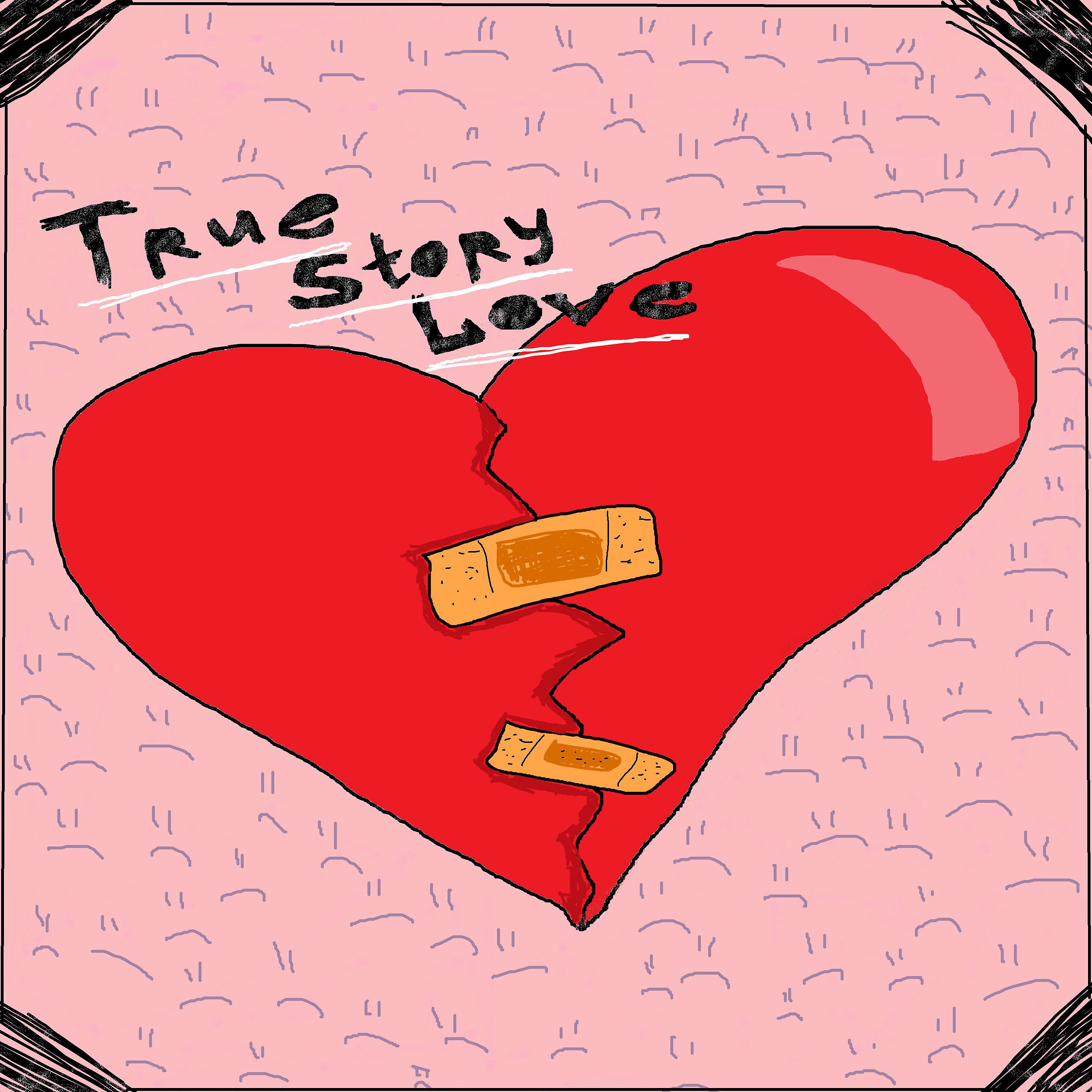 Постер альбома True Story Love