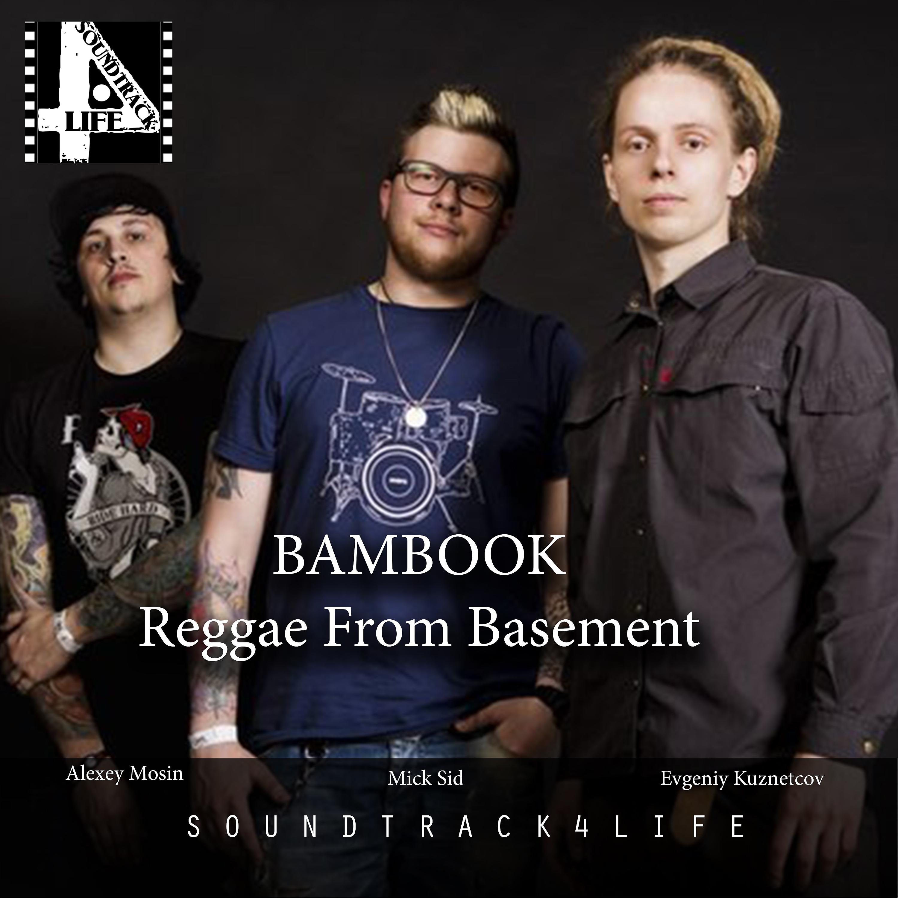 Постер альбома Bambook Reggae from Basement