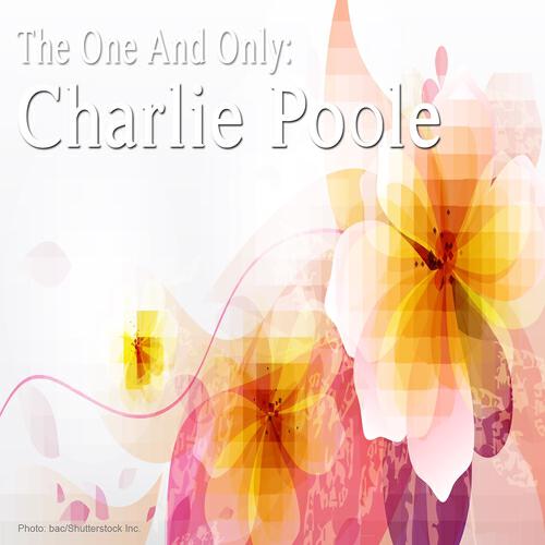 Charlie Poole - Bill Mason
