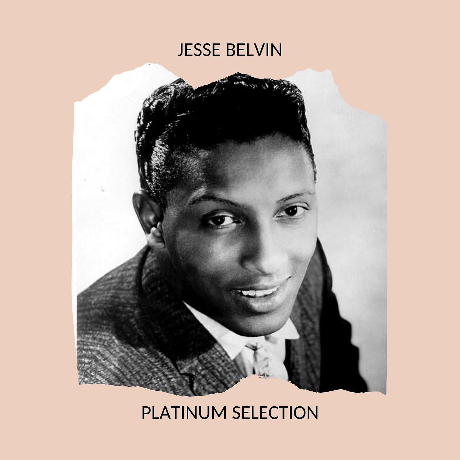 Постер альбома JESSE BELVIN - PLATINUM SELECTION
