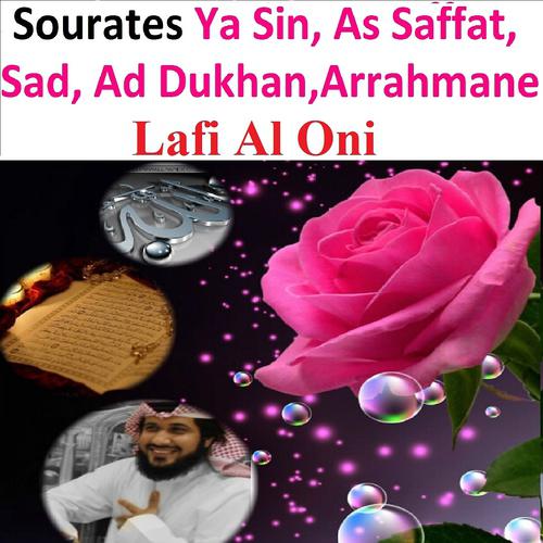 Постер альбома Sourates Ya Sin, As Saffat, Sad, Ad Dukhan, Arrahmane