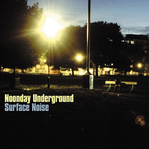 Noonday Underground - Year Zero (Bonus Track)