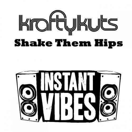 Krafty Kuts - Shake Them Hips (Drumsound & Bassline Smith Remix)