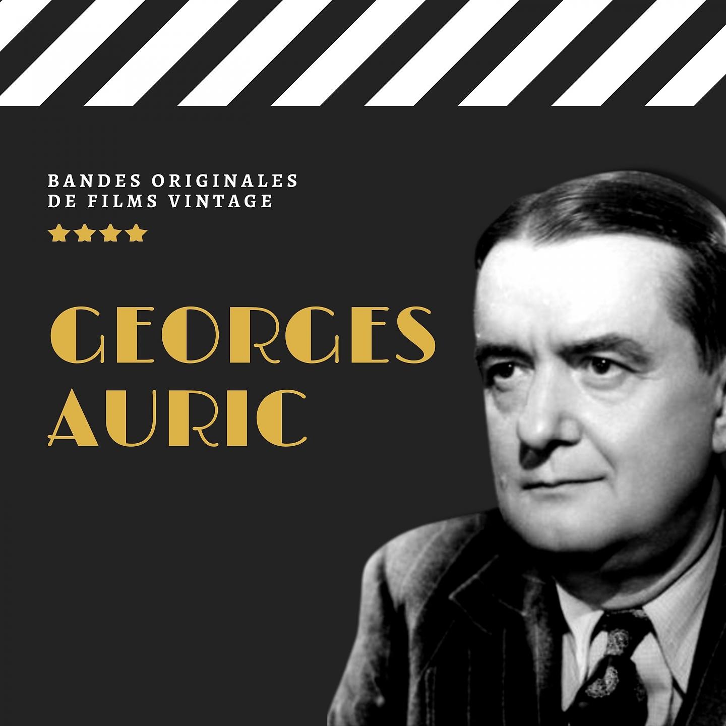 Постер альбома Georges Auric - Bandes Originales de Films Vintage