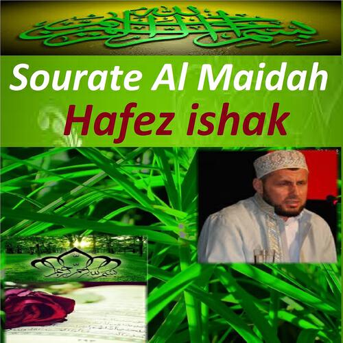 Hafez Ishak - Sourate Al Maidah, Pt. 3