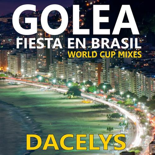 Постер альбома Golea - Fiesta en Brasil