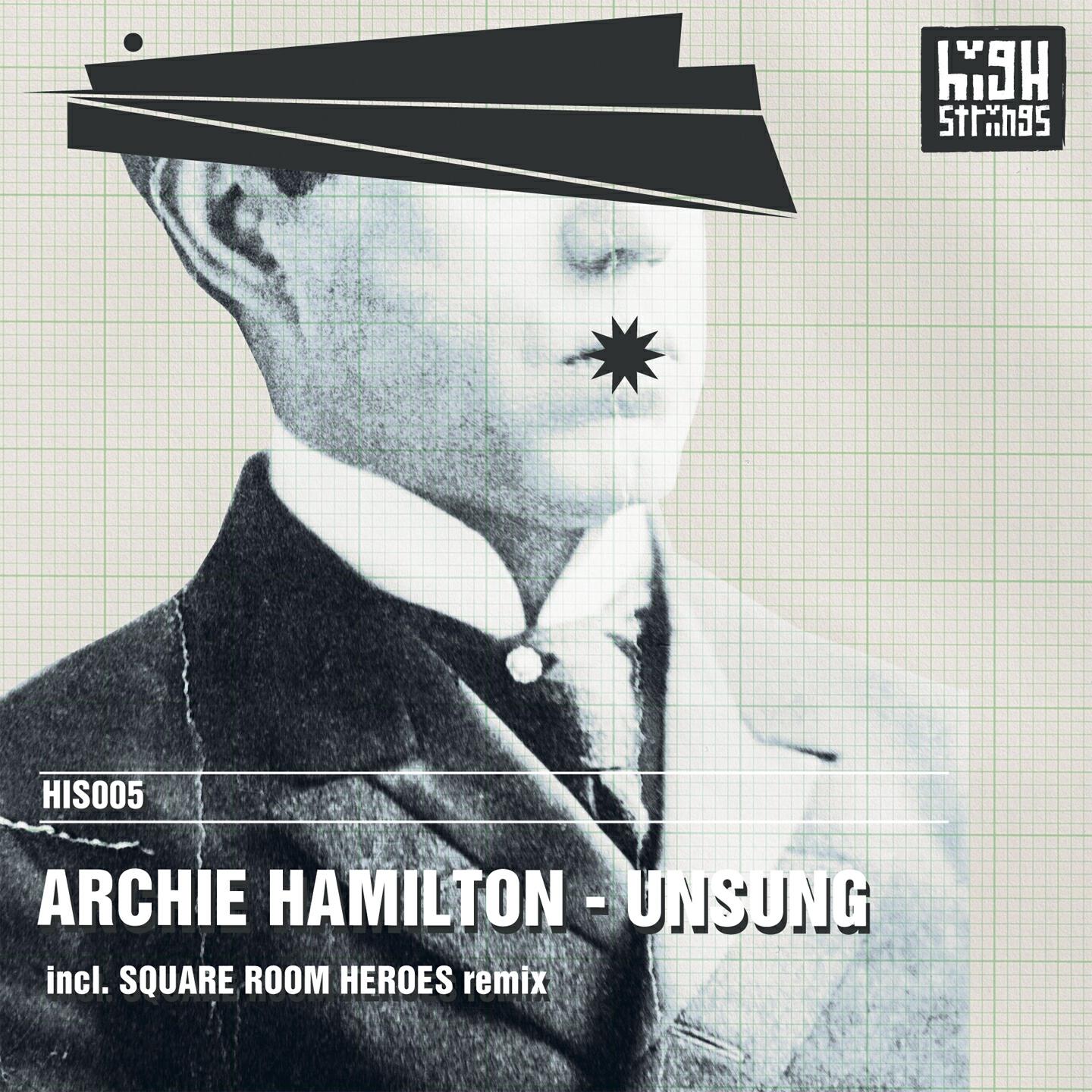 Archie Hamilton - Unsung (Square Room Heroes Remix)