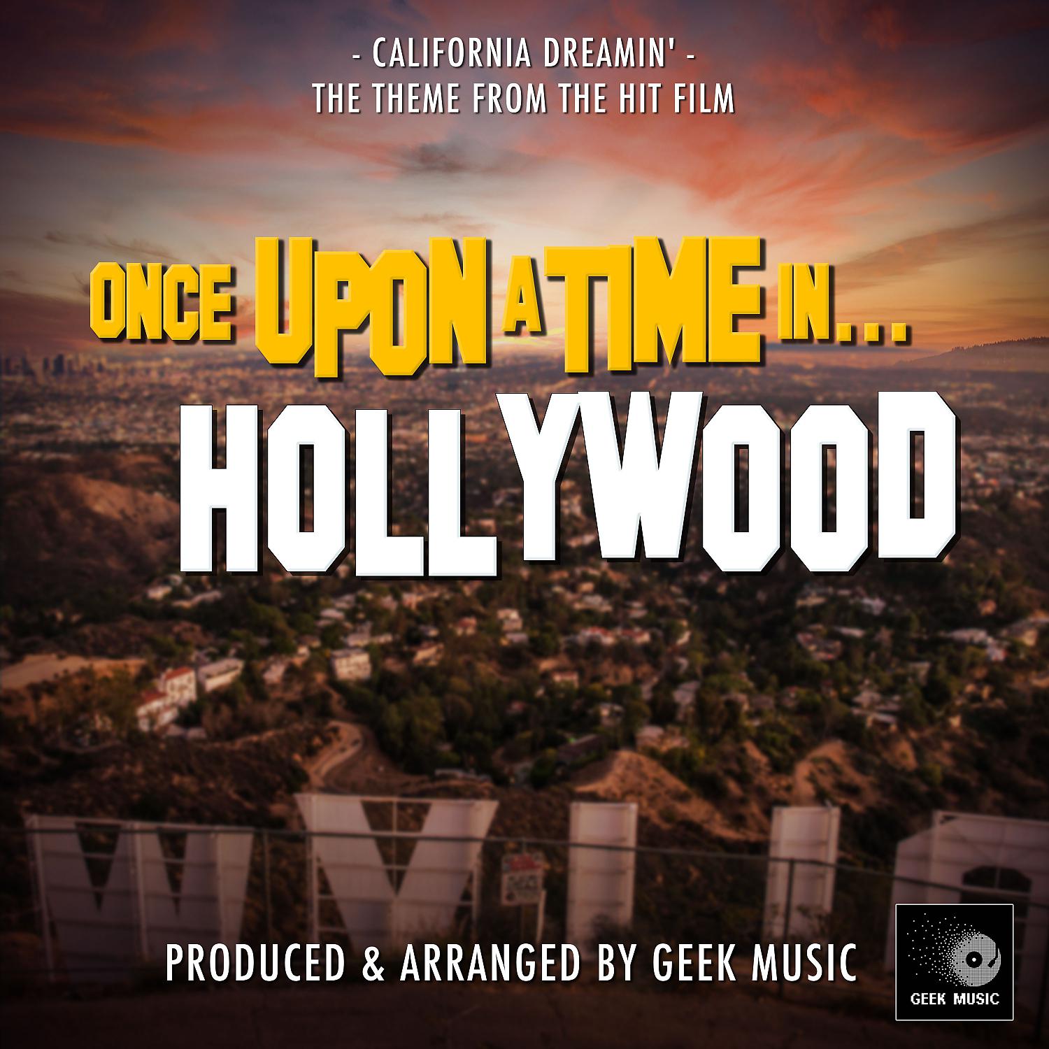 Постер альбома California Dreamin' (From "Once Upon A Time In Hollywood")