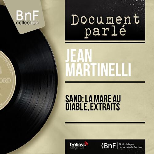 Jean Martinelli - La mare au diable: Le voyage de Germain et de Marie, pt. 1
