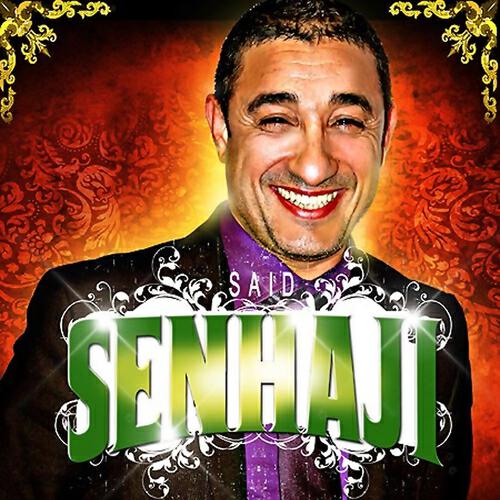 Saïd Senhaji - Twahachtek Yal Mima