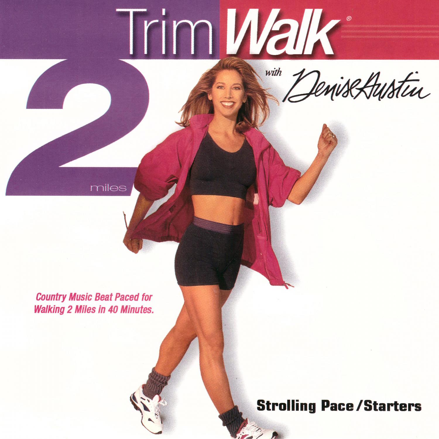 Постер альбома TrimWalk with Denise Austin - Strolling Pace/Starters - 2 Miles