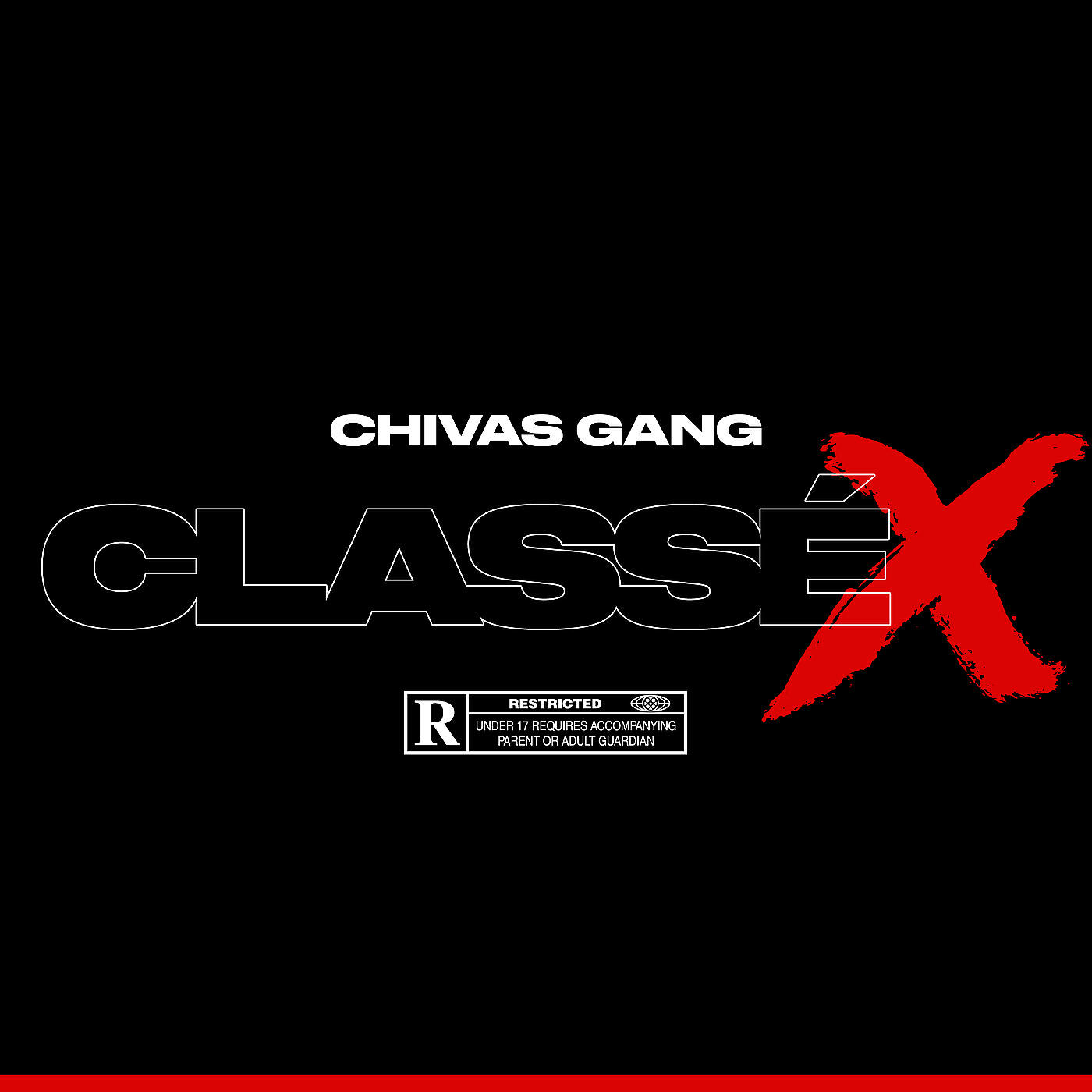 Chivas Gang - Classé X