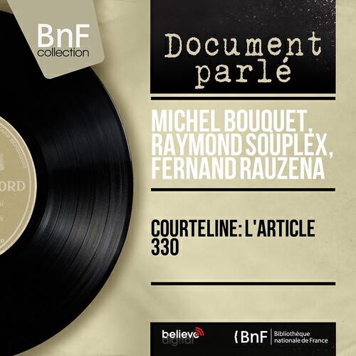 Michel Bouquet - L'article 330, pt. 1