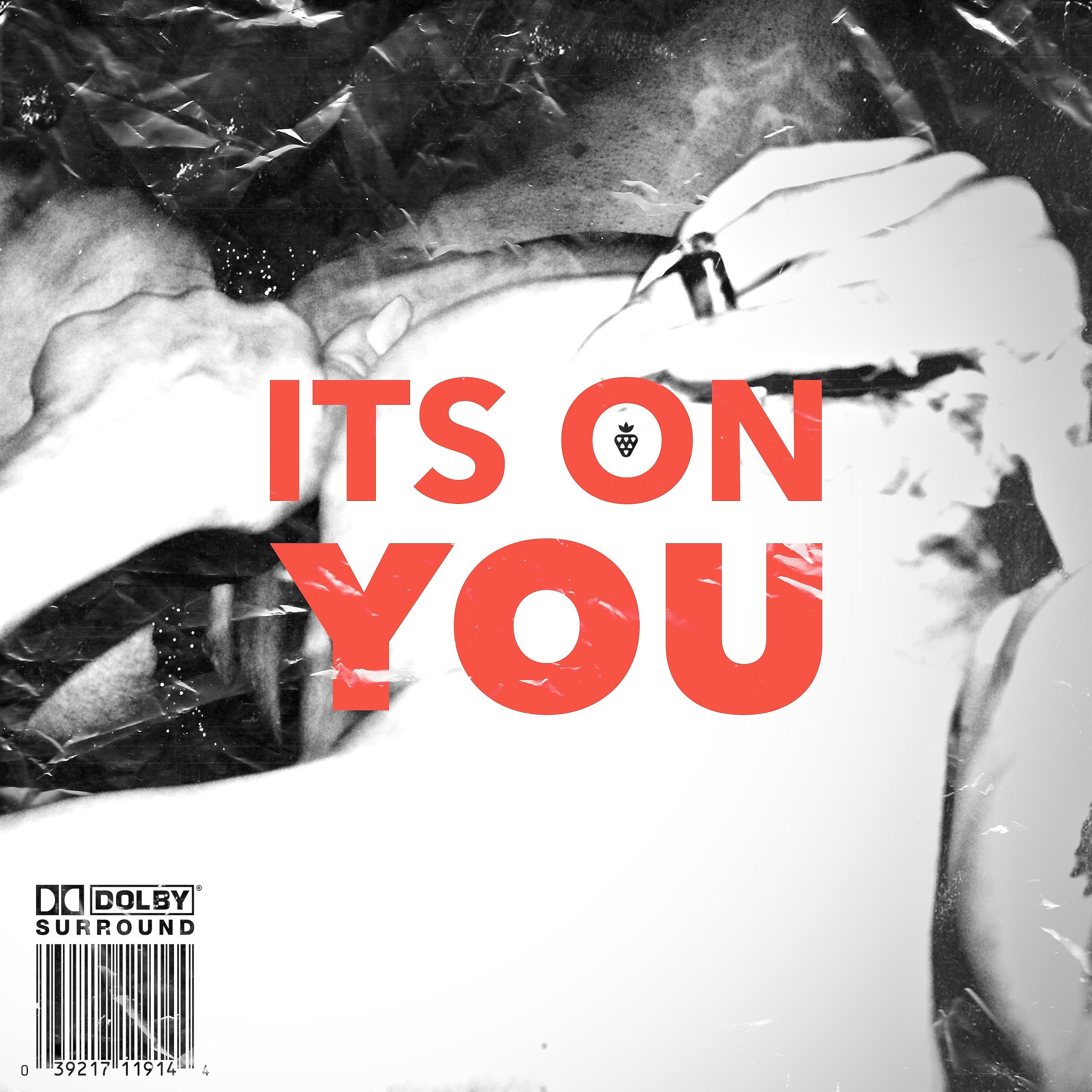 Постер альбома it's on you (feat. JYDN)