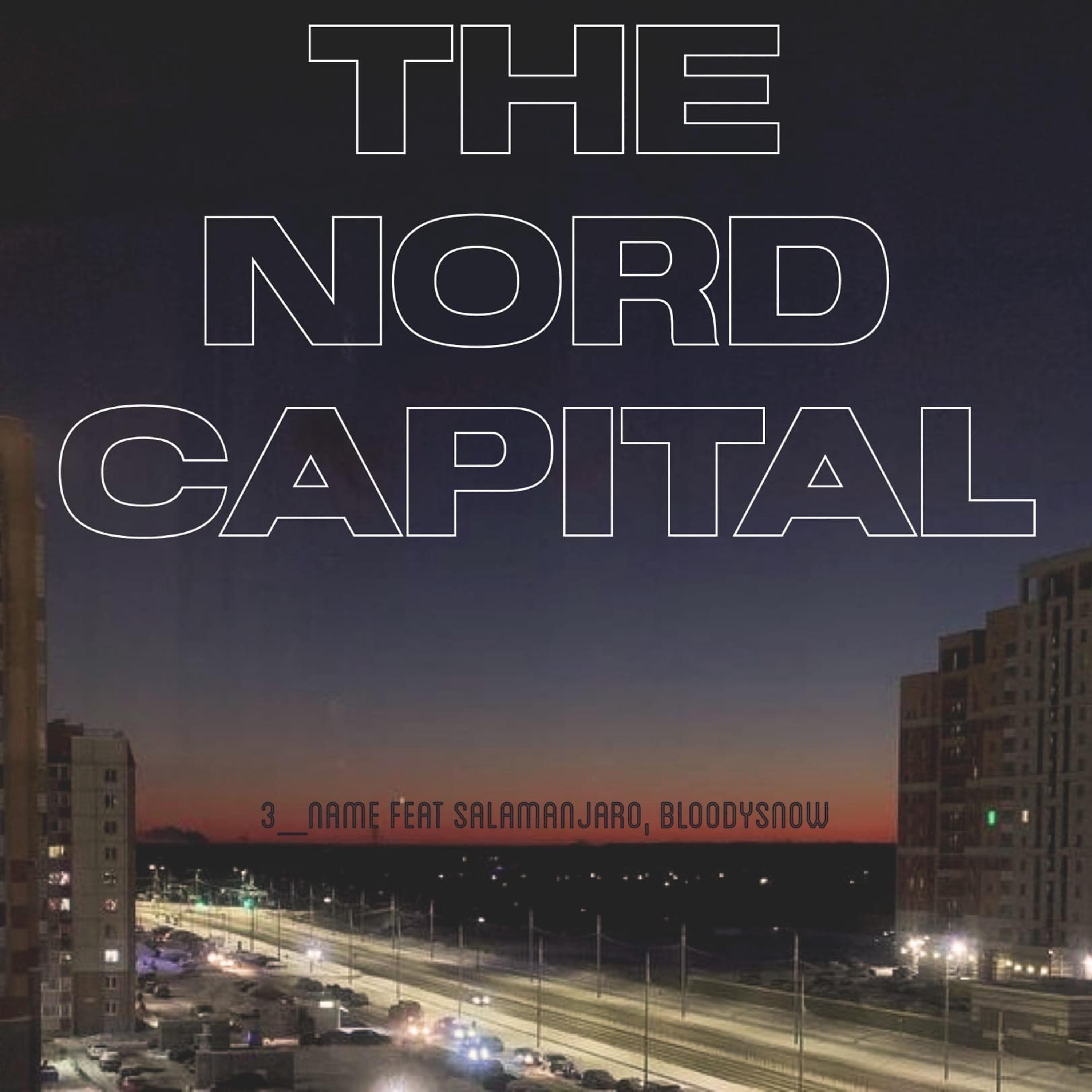 Постер альбома The Nord capital