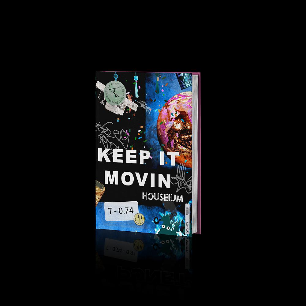 Постер альбома Keep It Movin