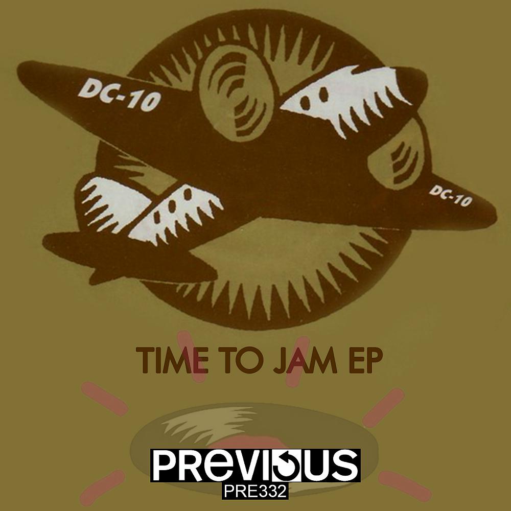 Постер альбома Time To Jam EP