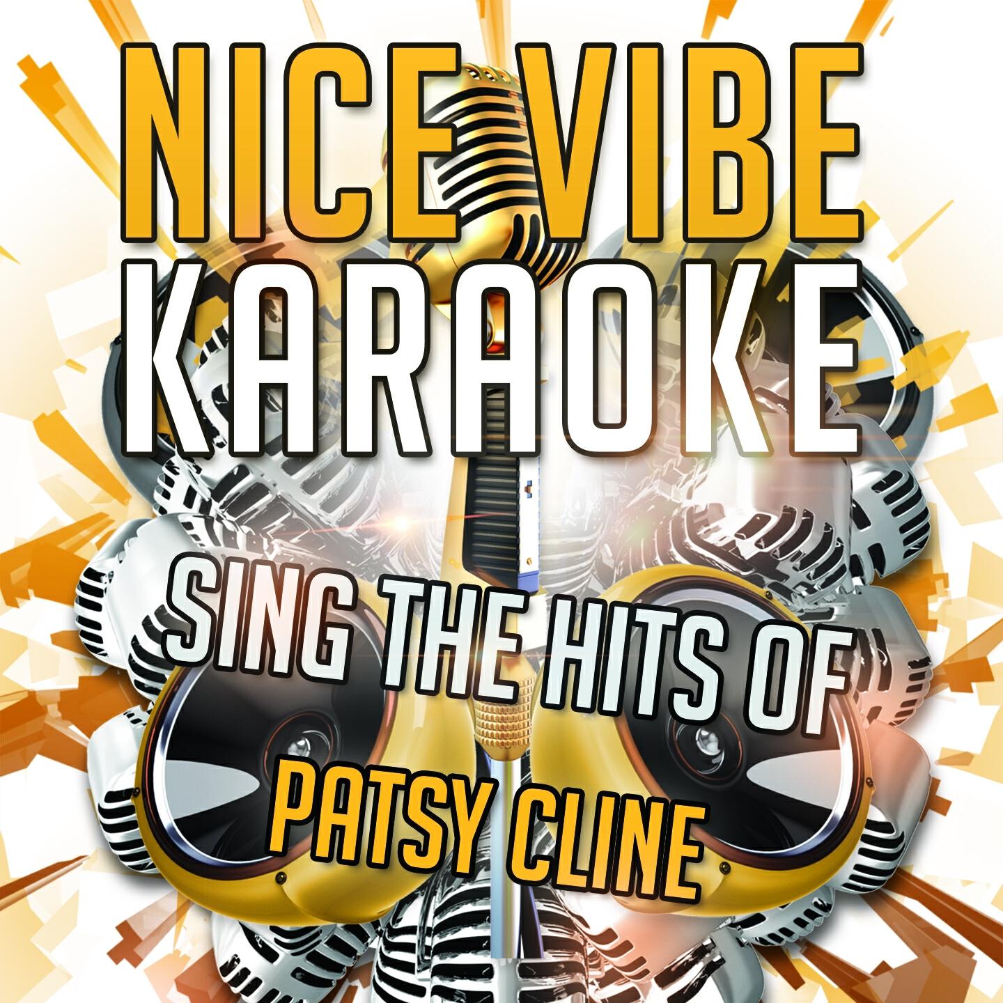 Nice Vibe - Crazy Arms (Karaoke Version) (Originally Performed By Patsy Cline)