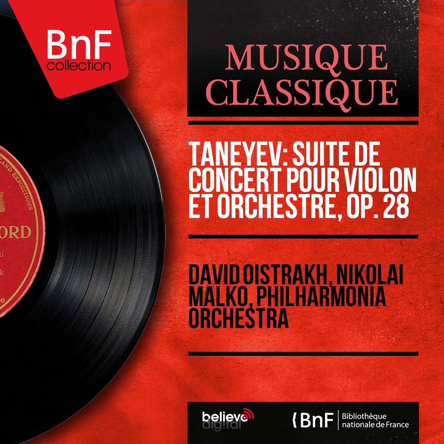 Постер альбома Taneyev: Suite de concert pour violon et orchestre, Op. 28 (Mono Version)
